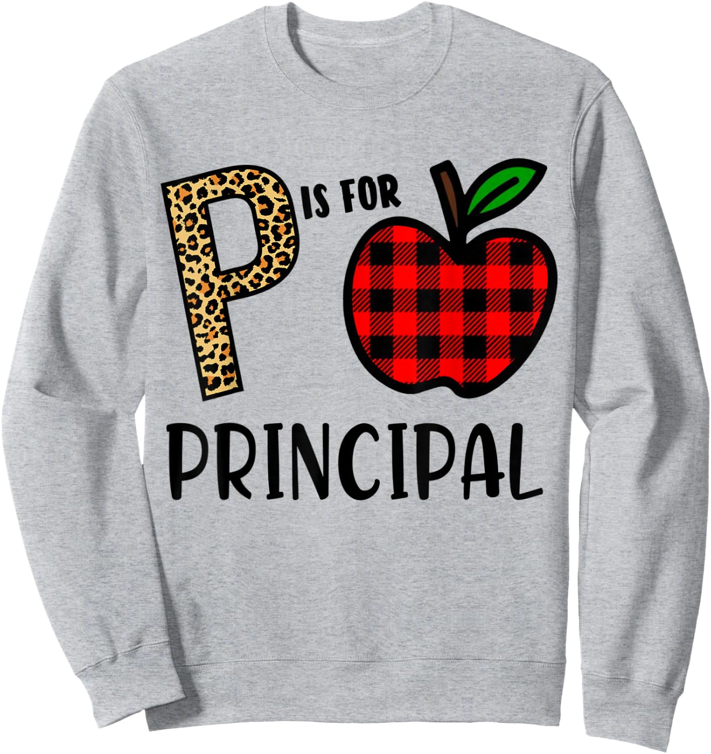 P is for Principal Leopard Buffalo Plaid Sweatshirt - Sweatshirt | Ash