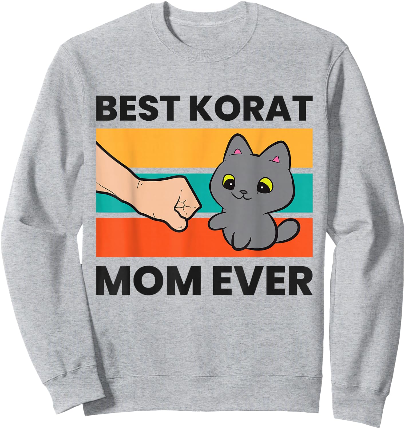 Korat Cat Mama Best Korat Mom Ever Sweatshirt - Sweatshirt | Ash