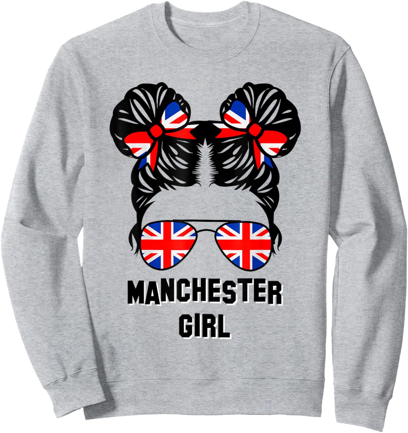 Manchester Girl Messy Bun, UK British United Kingdom Flag Sweatshirt - Sweatshirt | Ash