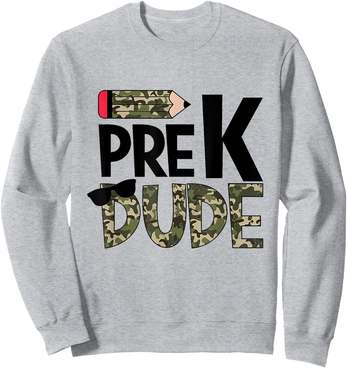 Back To School Pre-K Dude Camouflage Funny Teacher Kid Sweatshirt - Sweatshirt | Ash