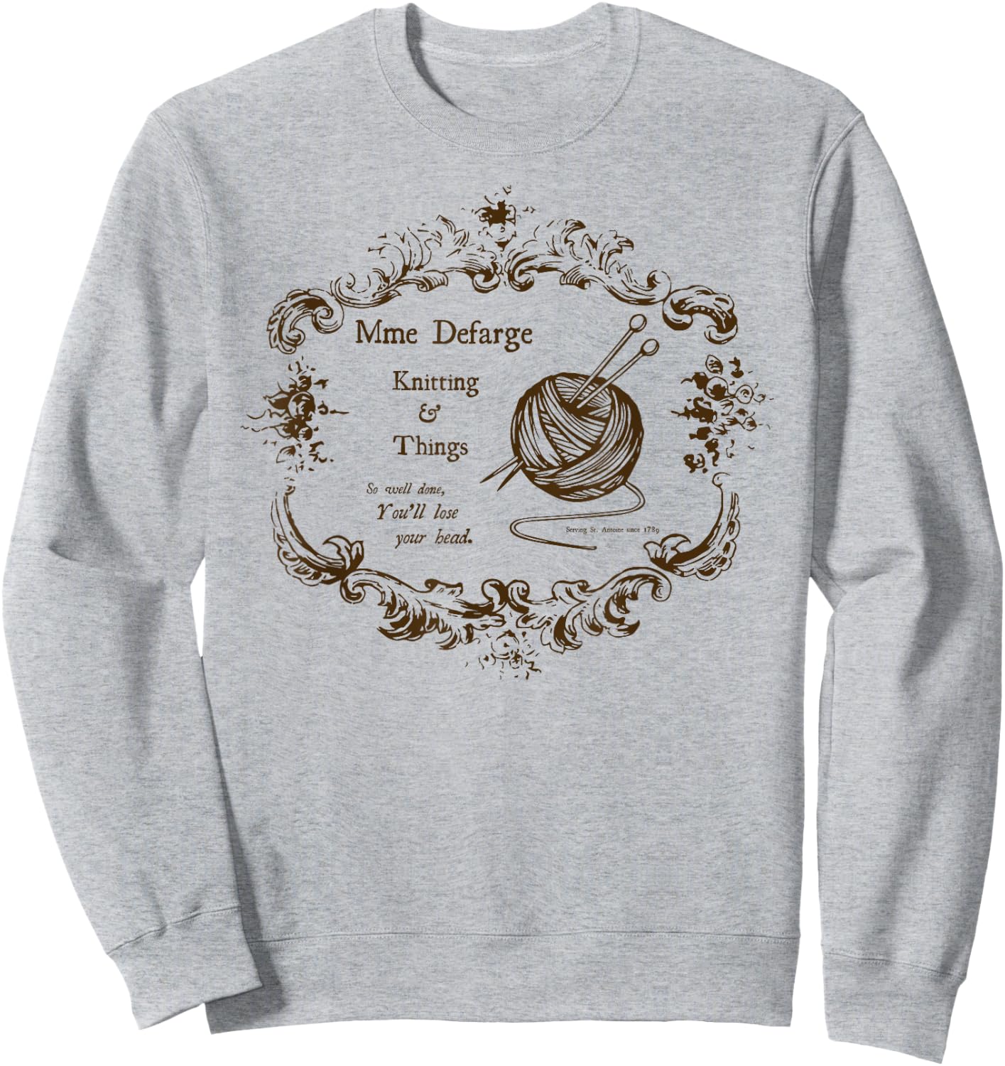 Madame Defarge's Knitting Sweatshirt - Sweatshirt | Ash
