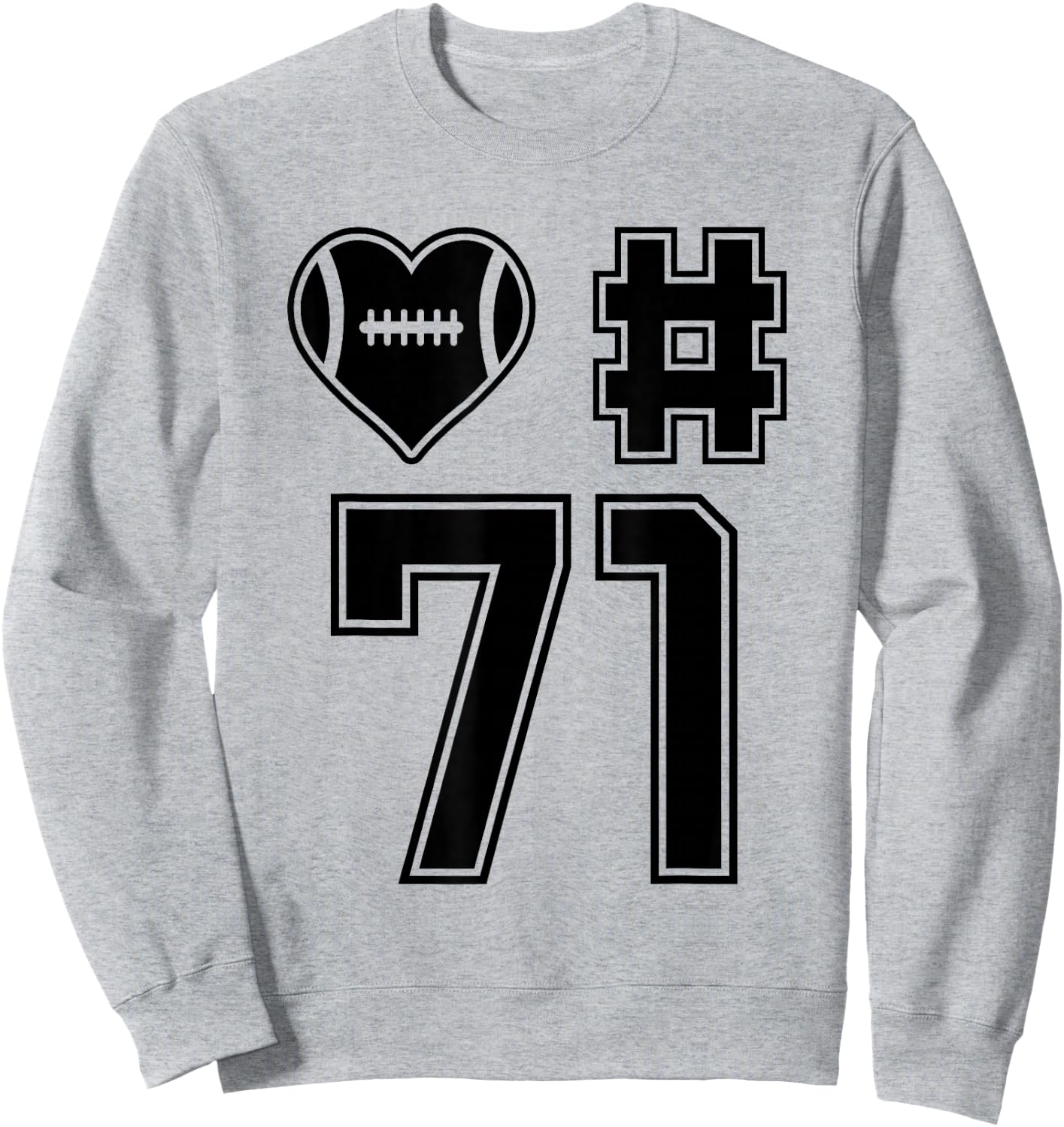 Love & Support Football Player Number 71 Sweatshirt - Sweatshirt | Ash