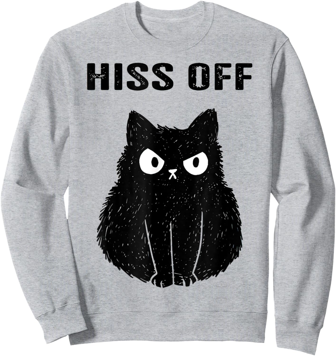 Black Cat Hiss Off Sweatshirt - Sweatshirt | Ash