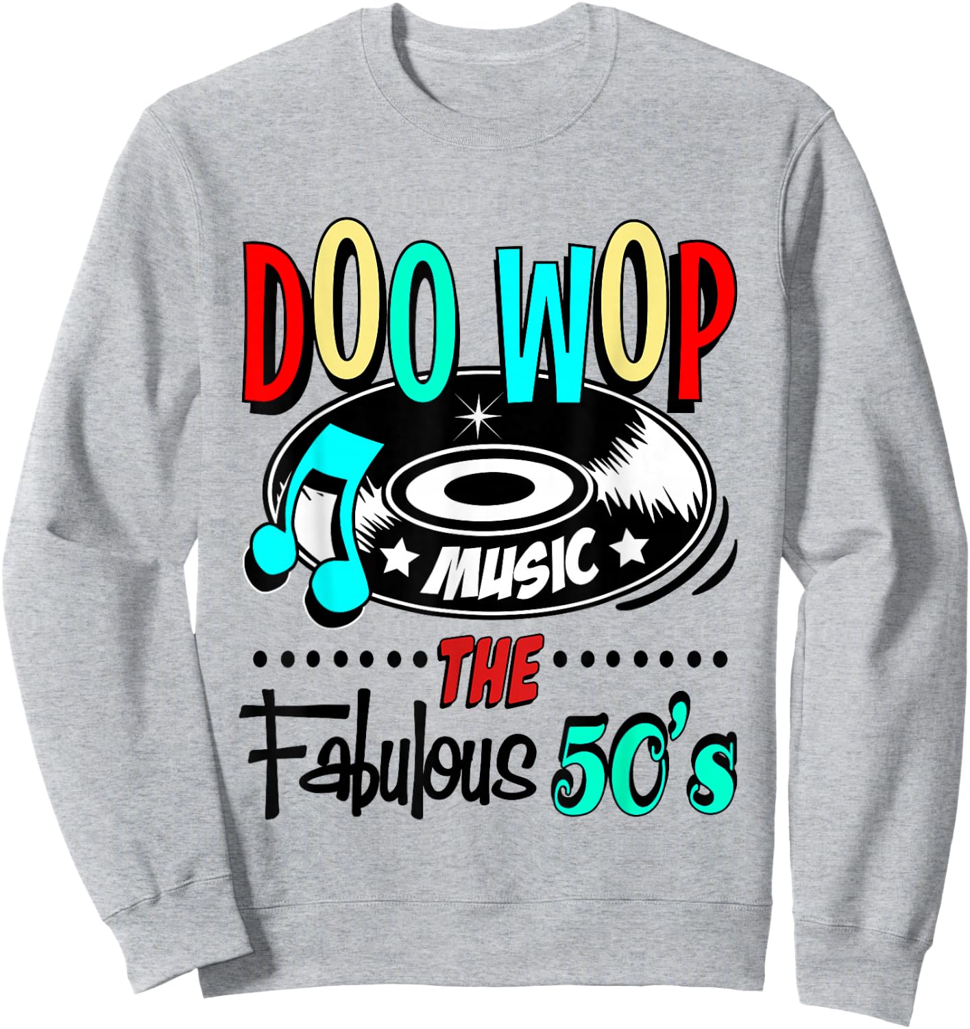 1950s Doo Wop Retro 50s Sock Hop Rock N Roll Rockabilly Sweatshirt - Sweatshirt | Ash