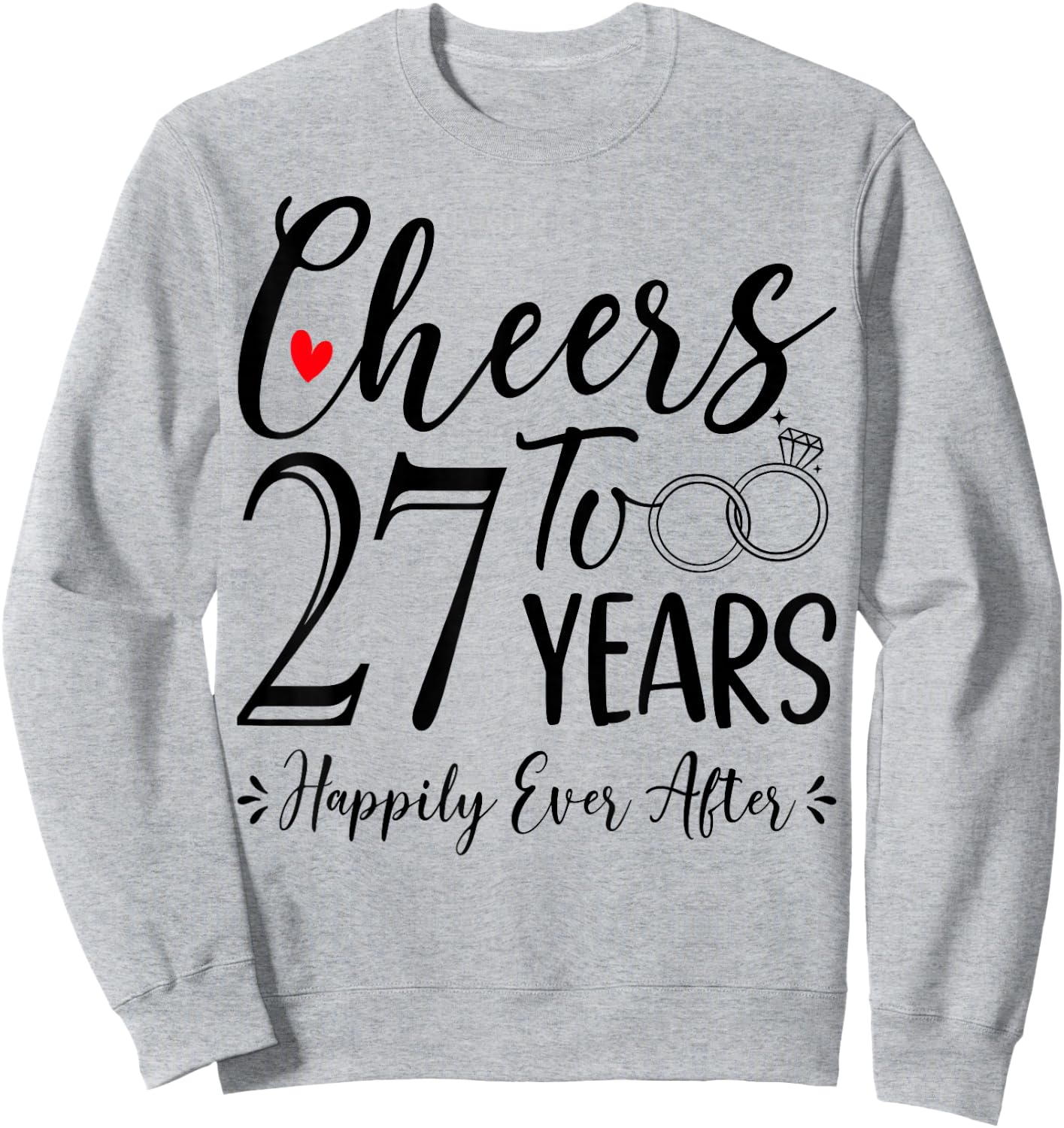 Cheers To 27 Years - 27th Wedding Anniversary Husband Wife Sweatshirt - Sweatshirt | Ash