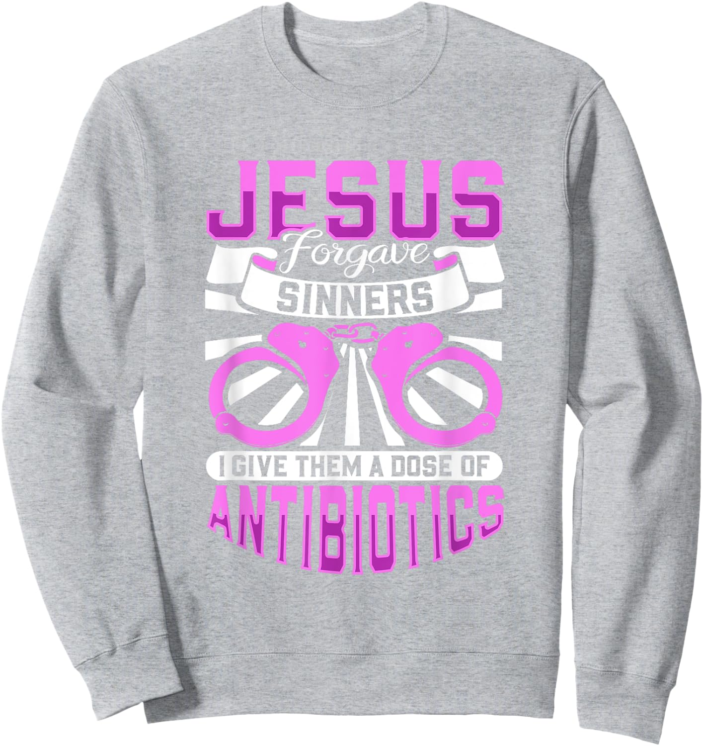 Jesus forgave sinners - correctional care Sweatshirt - Sweatshirt | Ash