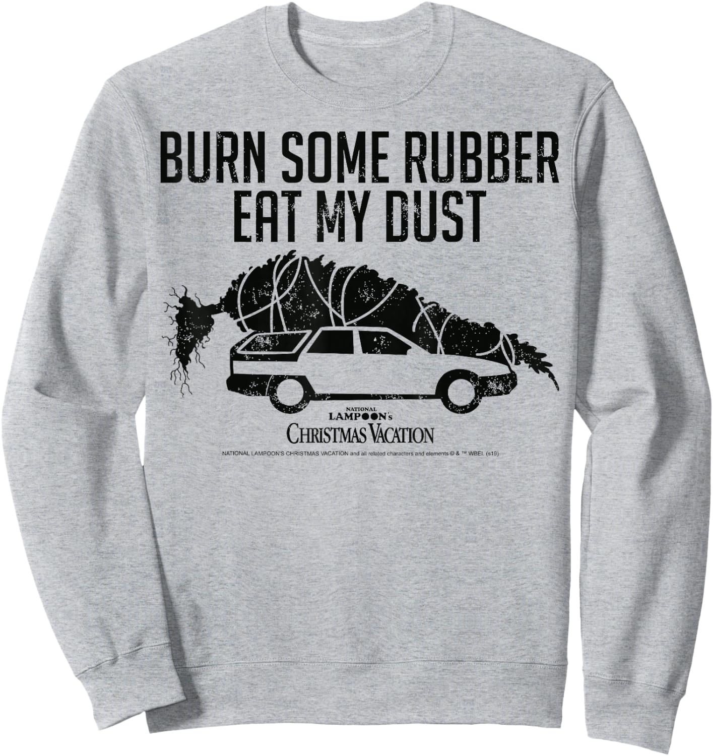 National Lampoon's Christmas Vacation Eat My Dust Vintage Sweatshirt - Sweatshirt | Ash