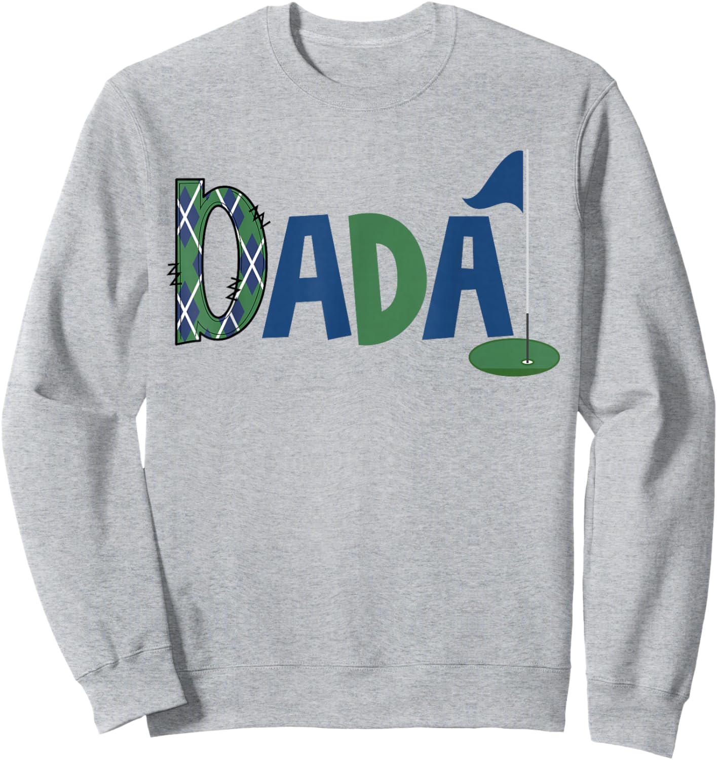 Dada of The Birthday Boy Hole in One Golf Sport Matching Sweatshirt - Sweatshirt | Ash