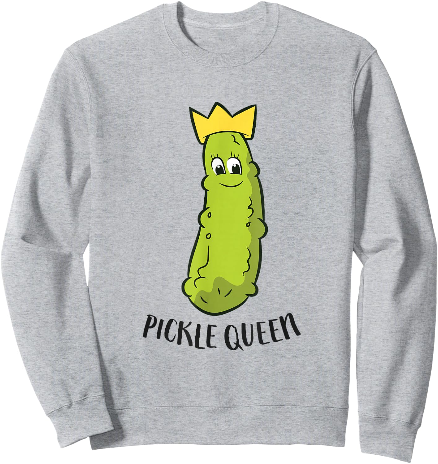 Pickle Queen Funny Cucumber Pickle Girl Sweatshirt - Sweatshirt | Ash