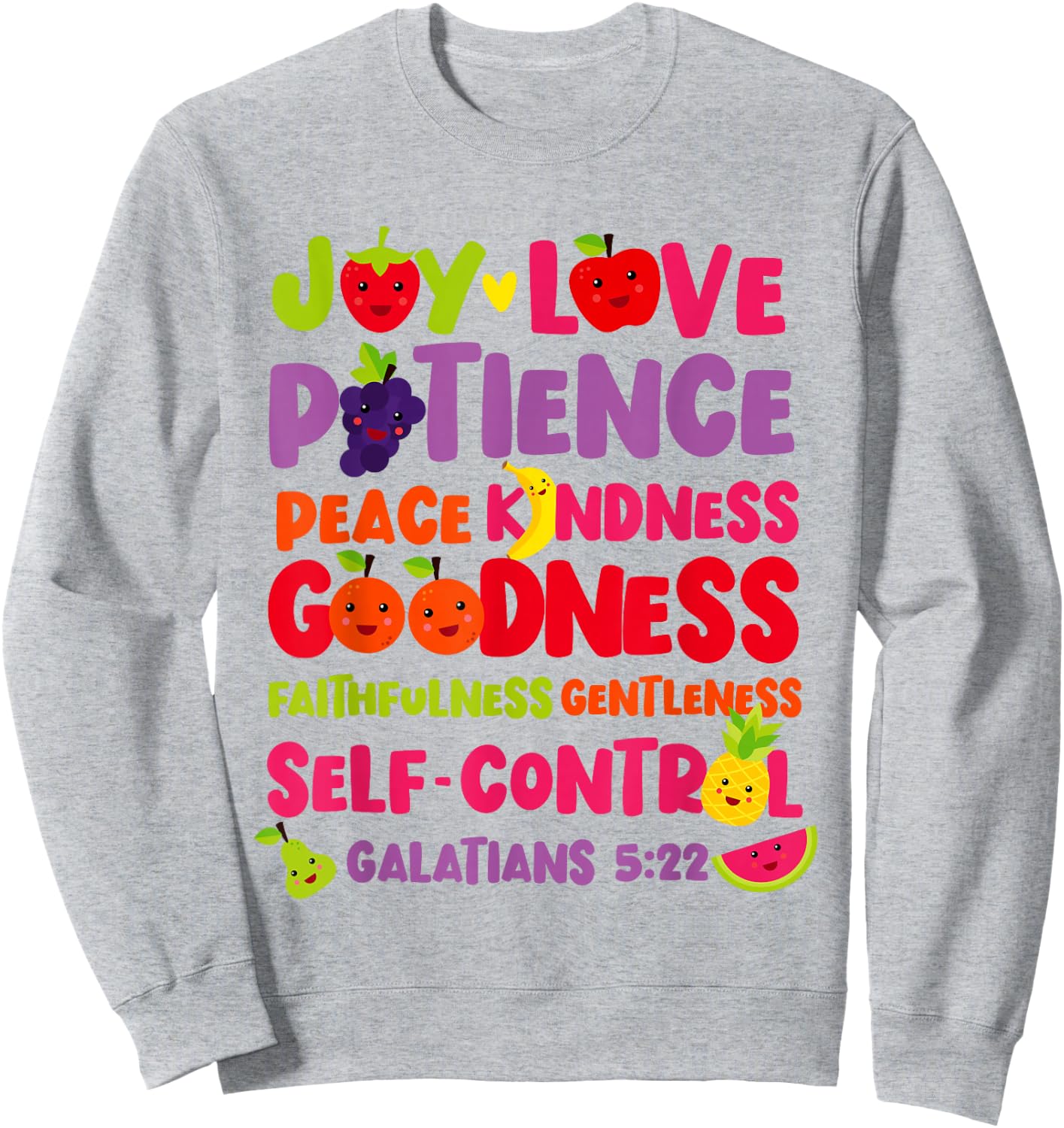 Christian Bible Verse Fruit Of The Spirit Galatians 5:22 Sweatshirt - Sweatshirt | Ash