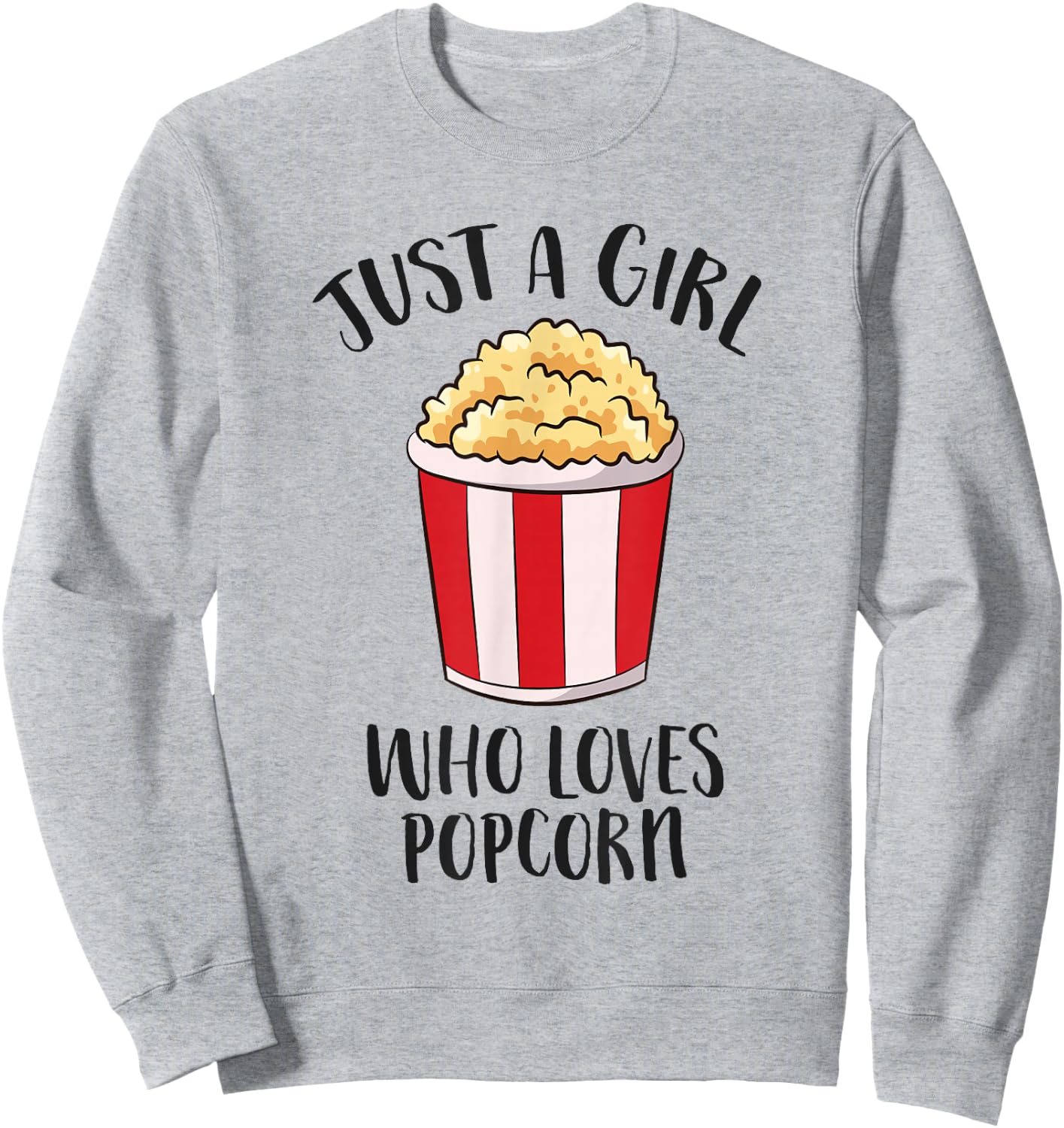 Just a Girl Who Loves Popcorn Cinema Movies Women Popcorn Sweatshirt - Sweatshirt | Ash