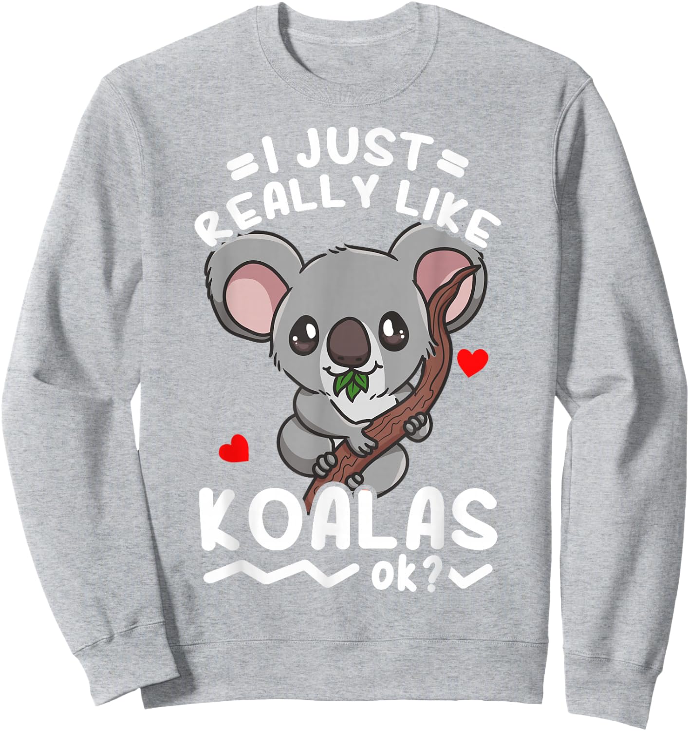 Koalas Koala Bear Sweatshirt - Sweatshirt | Ash