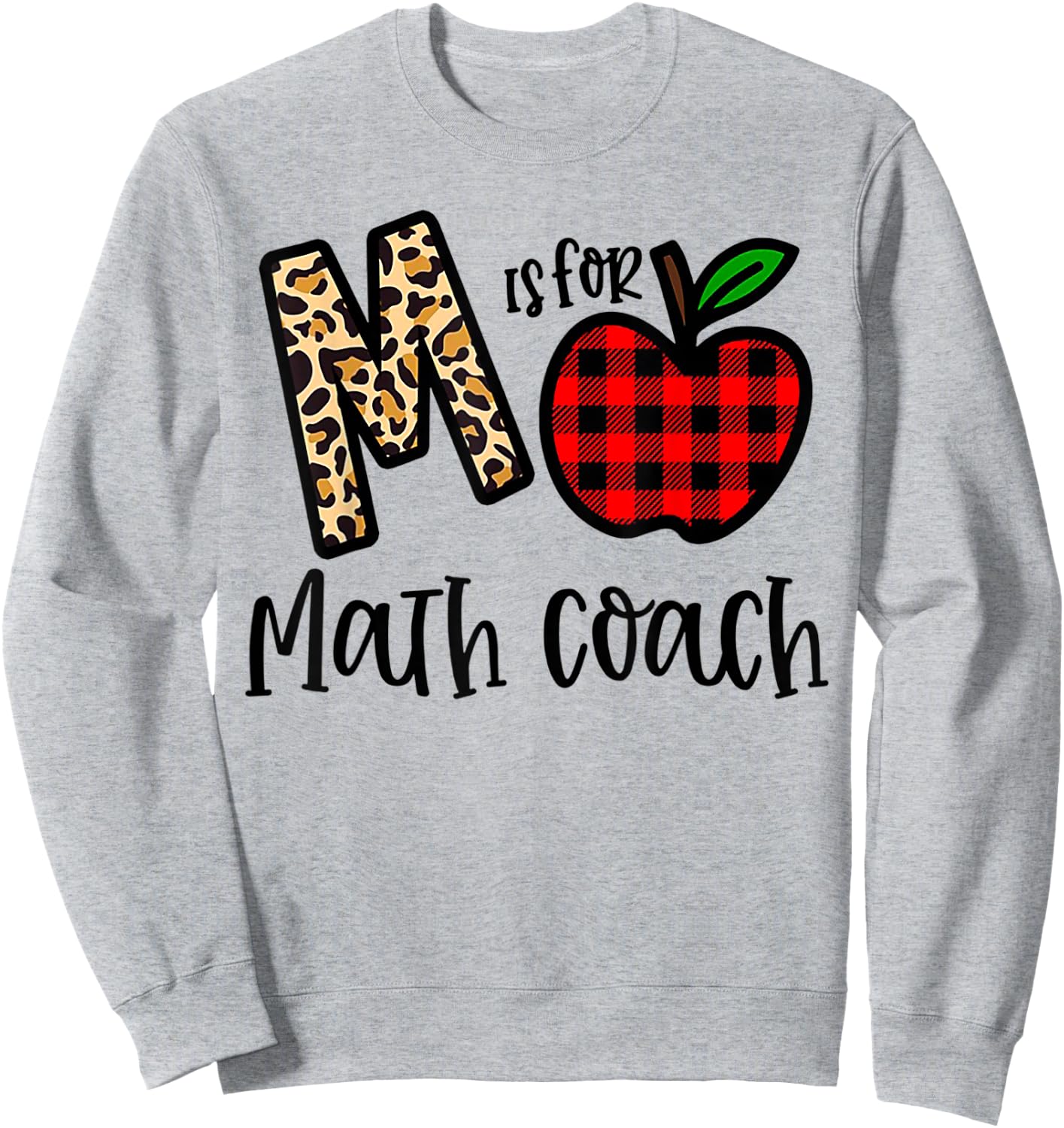 M Is For Math Coach Leopard Apple Red Plain Sweatshirt - Sweatshirt | Ash