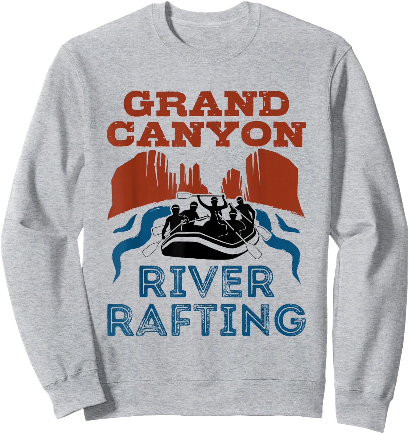 Grand Canyon River Rafting Colorado River Sweatshirt - Sweatshirt | Ash