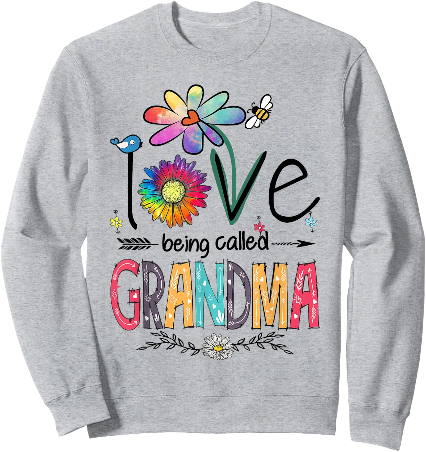I Love Being Called Grandma Daisy Flower Cute Mother's Day Sweatshirt - Sweatshirt | Ash