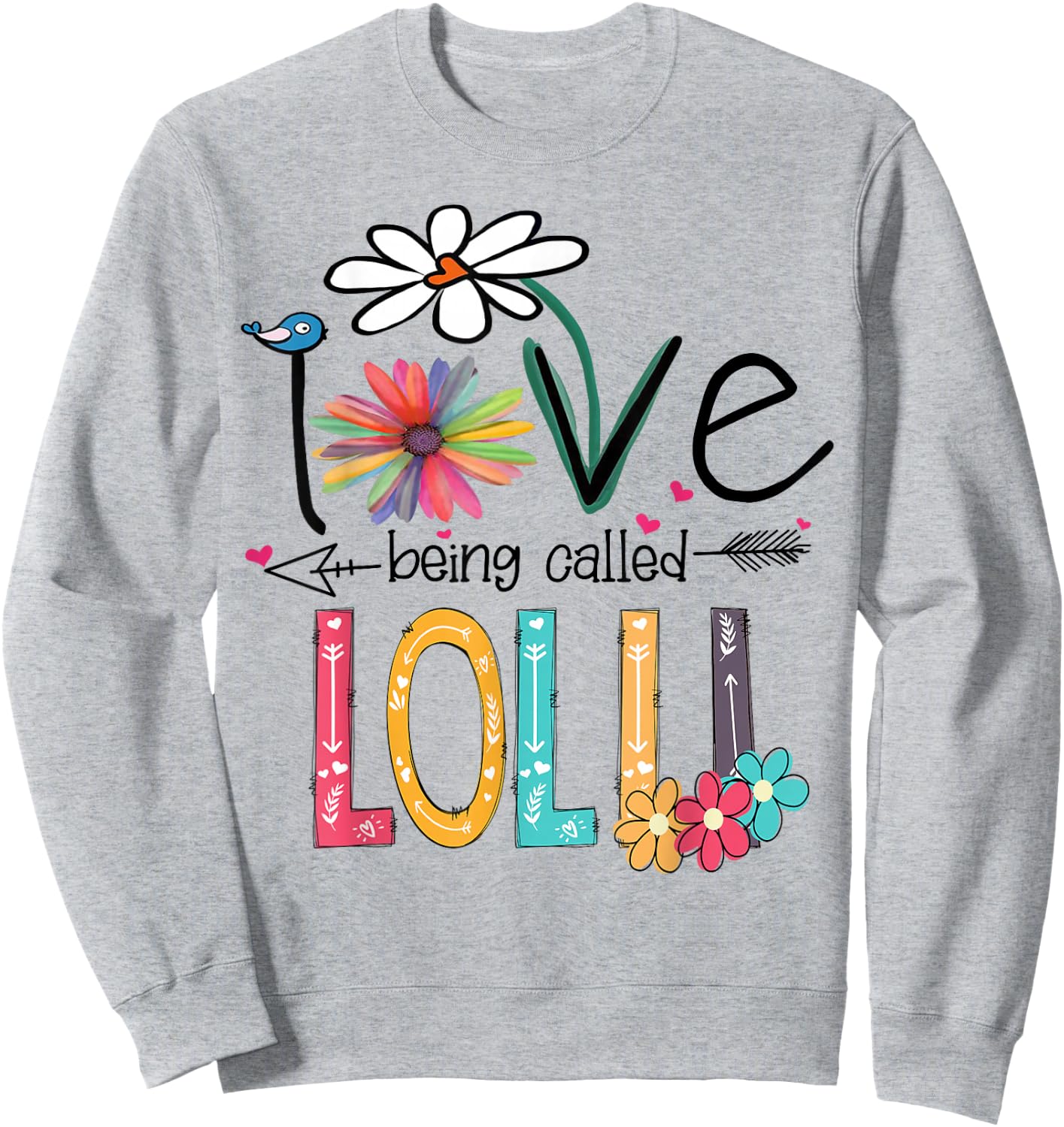 I love being called Lolli Cute Design Lolli Grandma Women Sweatshirt - Sweatshirt | Ash