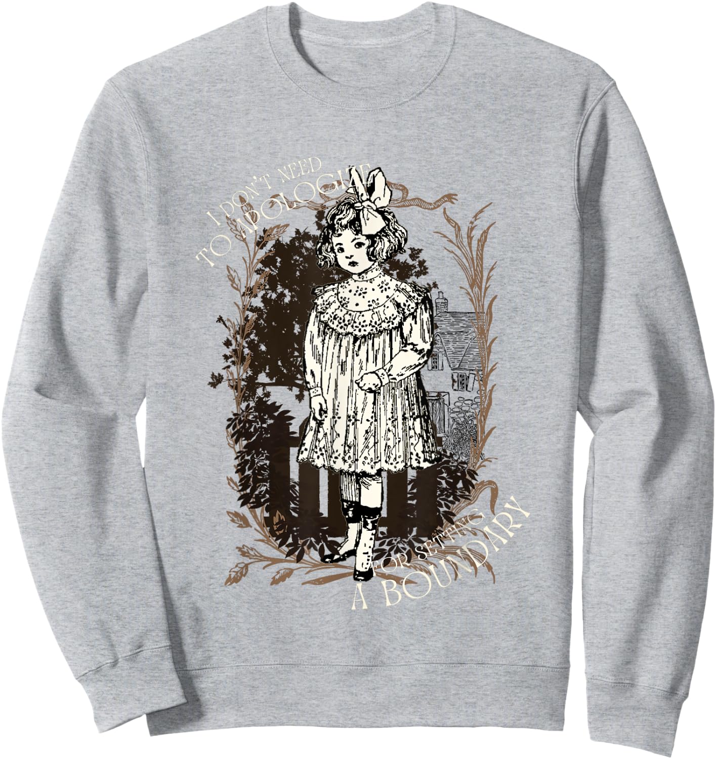 'I Don't Need to Apologize for Setting a Boundary' Vintage Sweatshirt - Sweatshirt | Ash