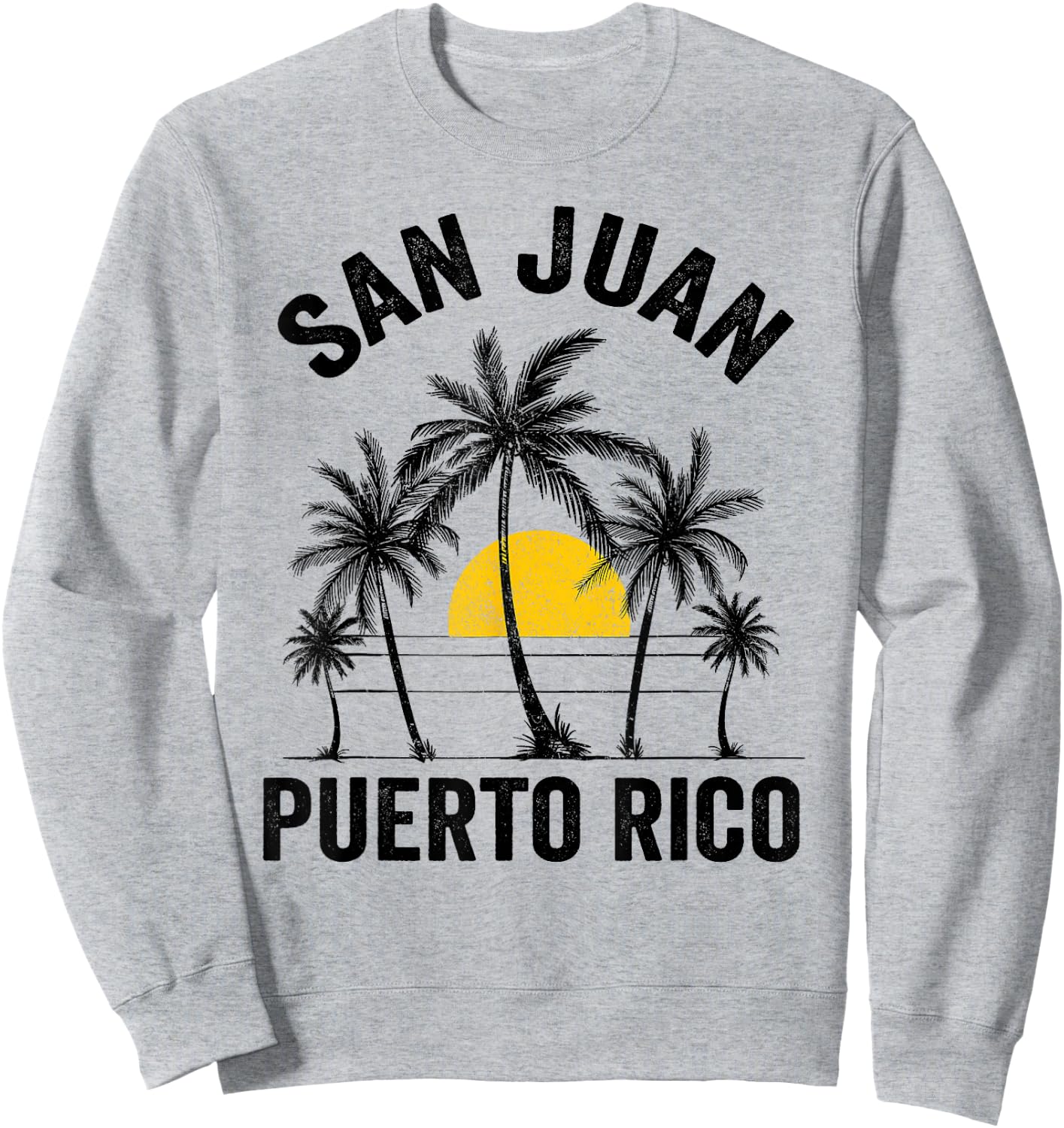 san juan Beach Souvenir T Shirt Puerto Rico 2025 Vacation Men Women Sweatshirt - Sweatshirt | Ash