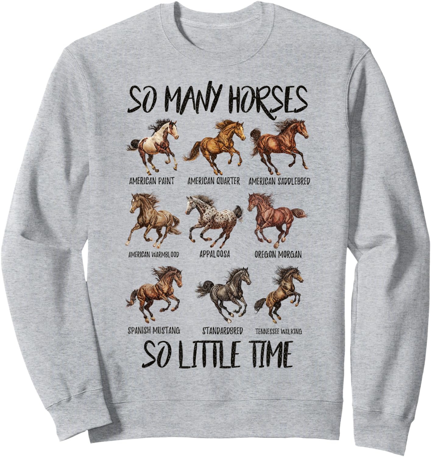 Vintage Retro So Many Horse So Little Time, Horseback Riding Sweatshirt - Sweatshirt | Ash