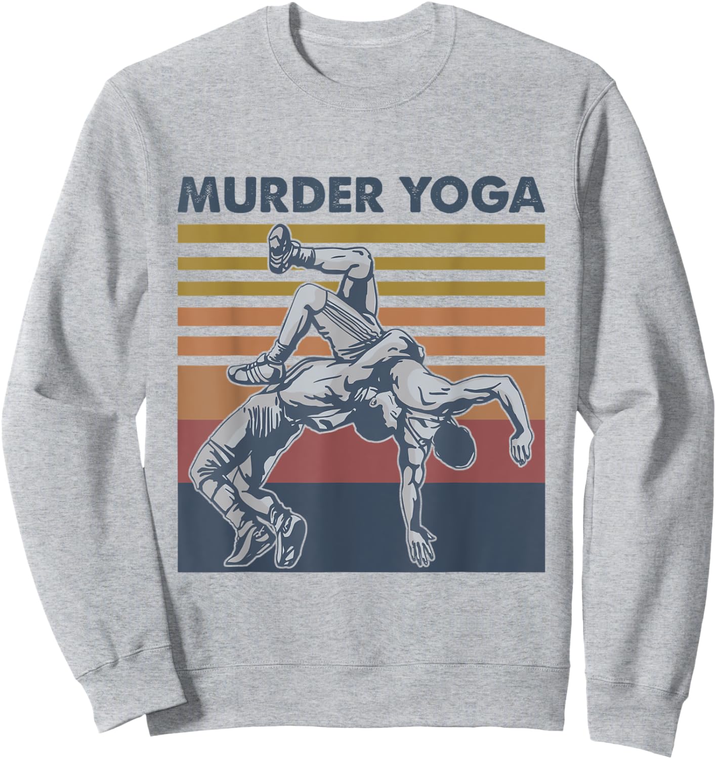 Murder Yoga Vintage Retro Funny Sweatshirt - Sweatshirt | Ash