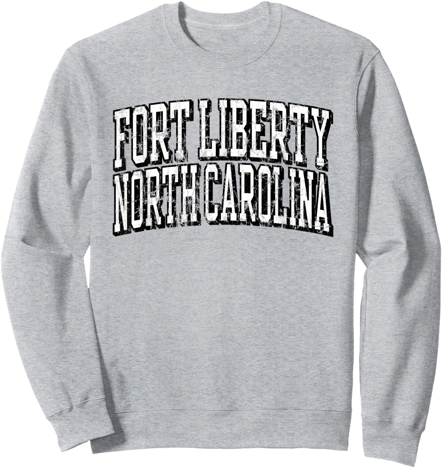 Fort Liberty North Carolina United States Army Military Sweatshirt - Sweatshirt | Ash