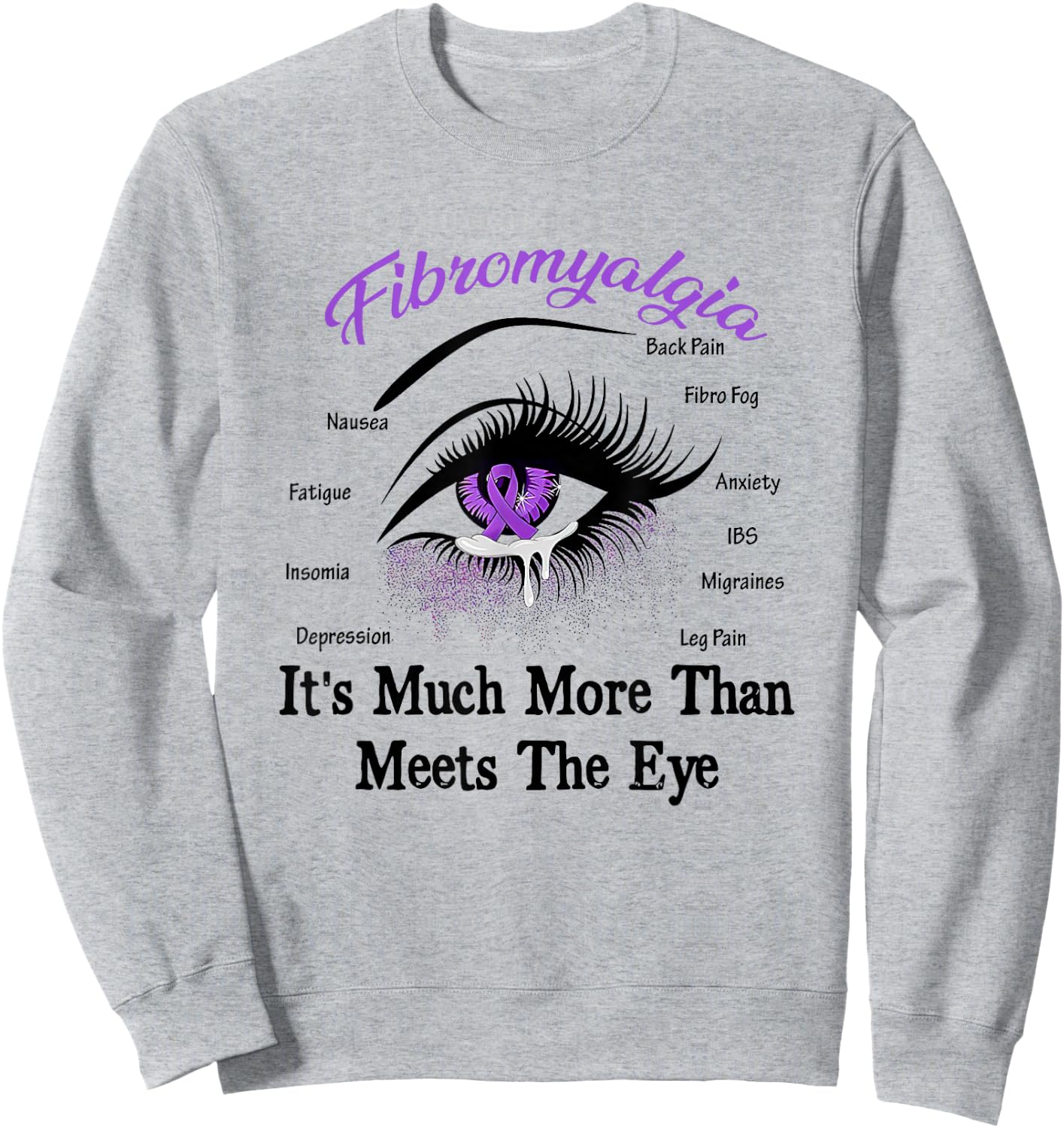 Fibromyalgia Awareness Eye - Woman Eye Sweatshirt - Sweatshirt | Ash