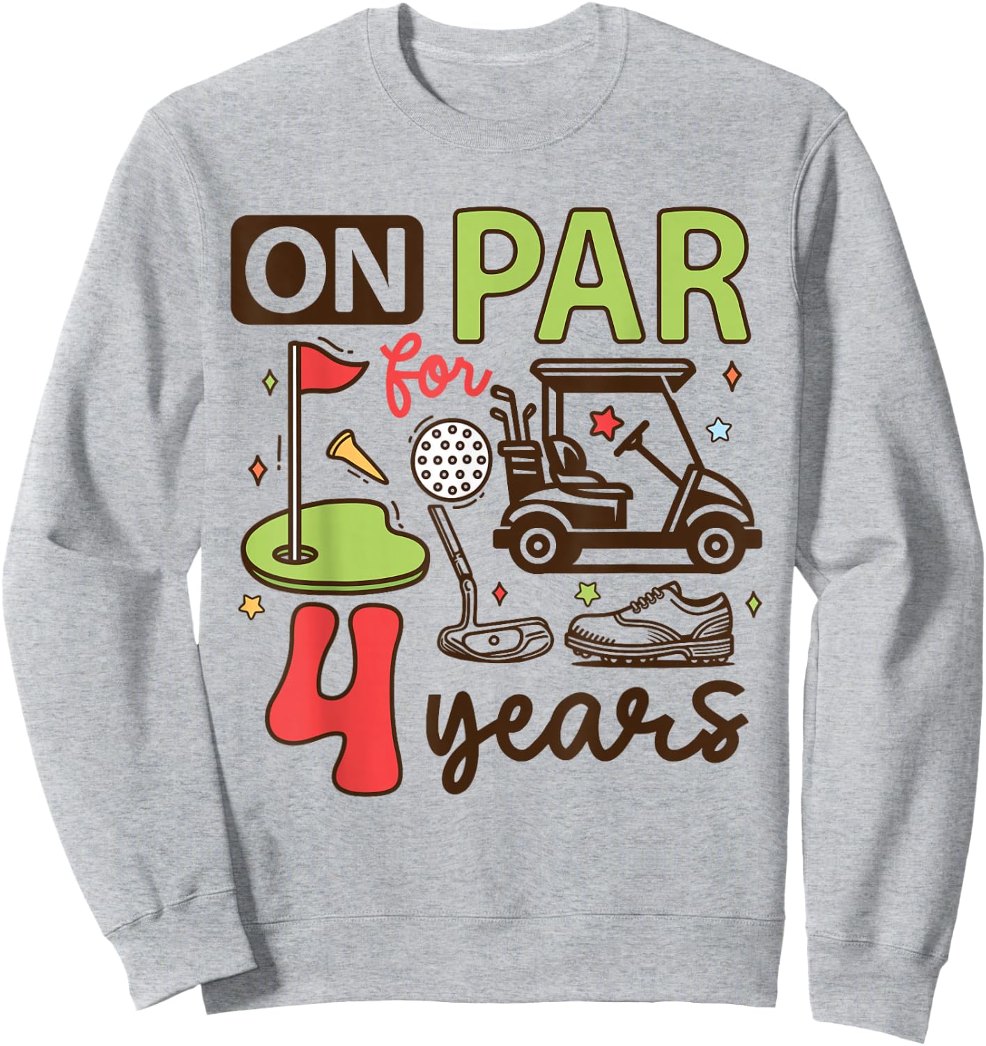 Funny 4th Birthday Golf Shirt 4 Years Old Golfer Kids Boys Sweatshirt - Sweatshirt | Ash