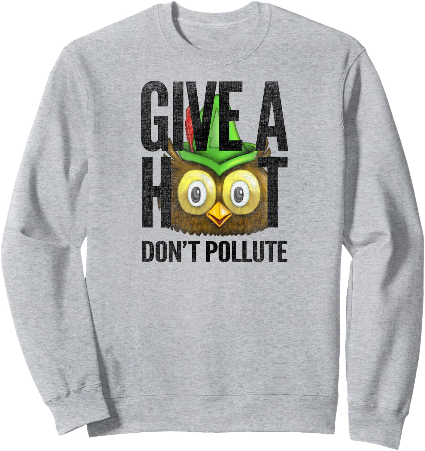 Woodsy Owl Give a Hoot Don't Pollute Distressed Vintage Sweatshirt - Sweatshirt | Ash