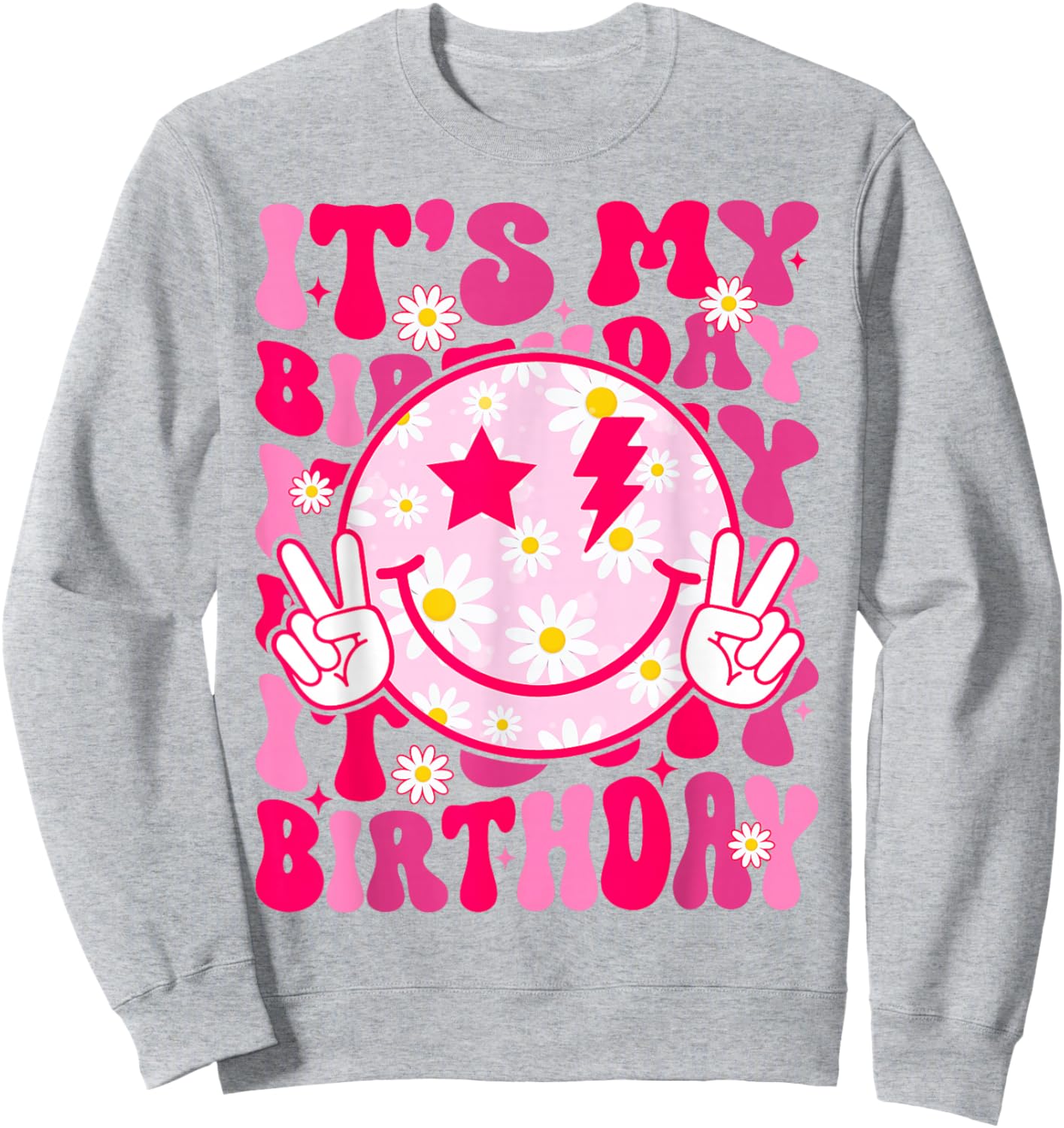 Groovy It's My Birthday Women Teens Girls Preppy Smile Face Sweatshirt - Sweatshirt | Ash