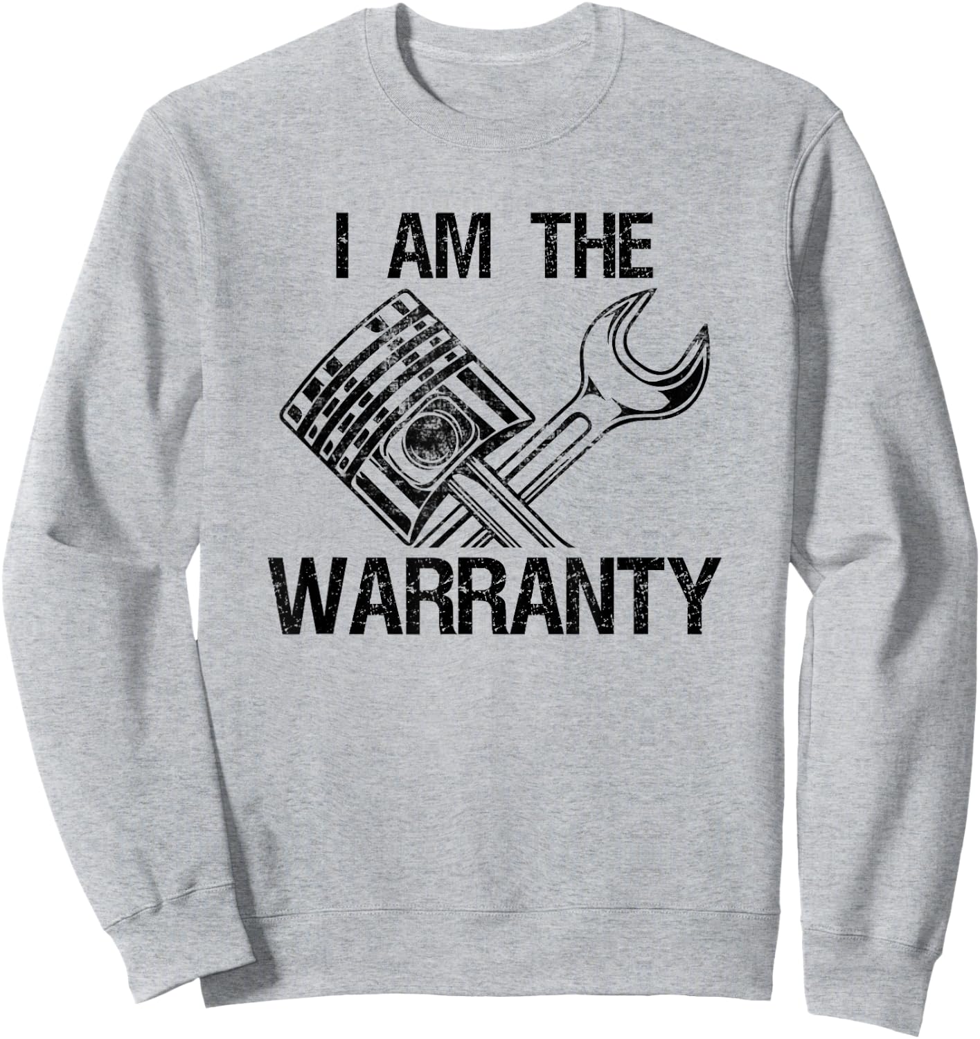 Mechanic I Am The Warranty Funny Race Car Parts Repair Guy Sweatshirt - Sweatshirt | Ash
