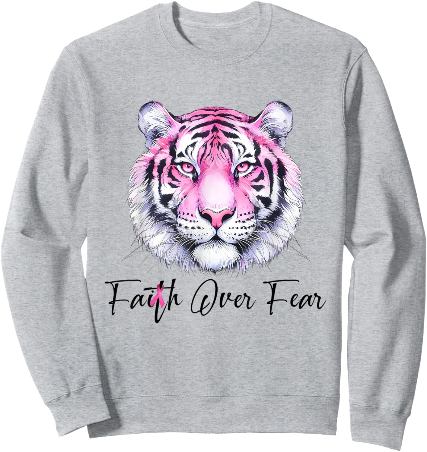 Faith Over Fear Christian Tiger Breast Cancer Awareness Sweatshirt - Sweatshirt | Ash