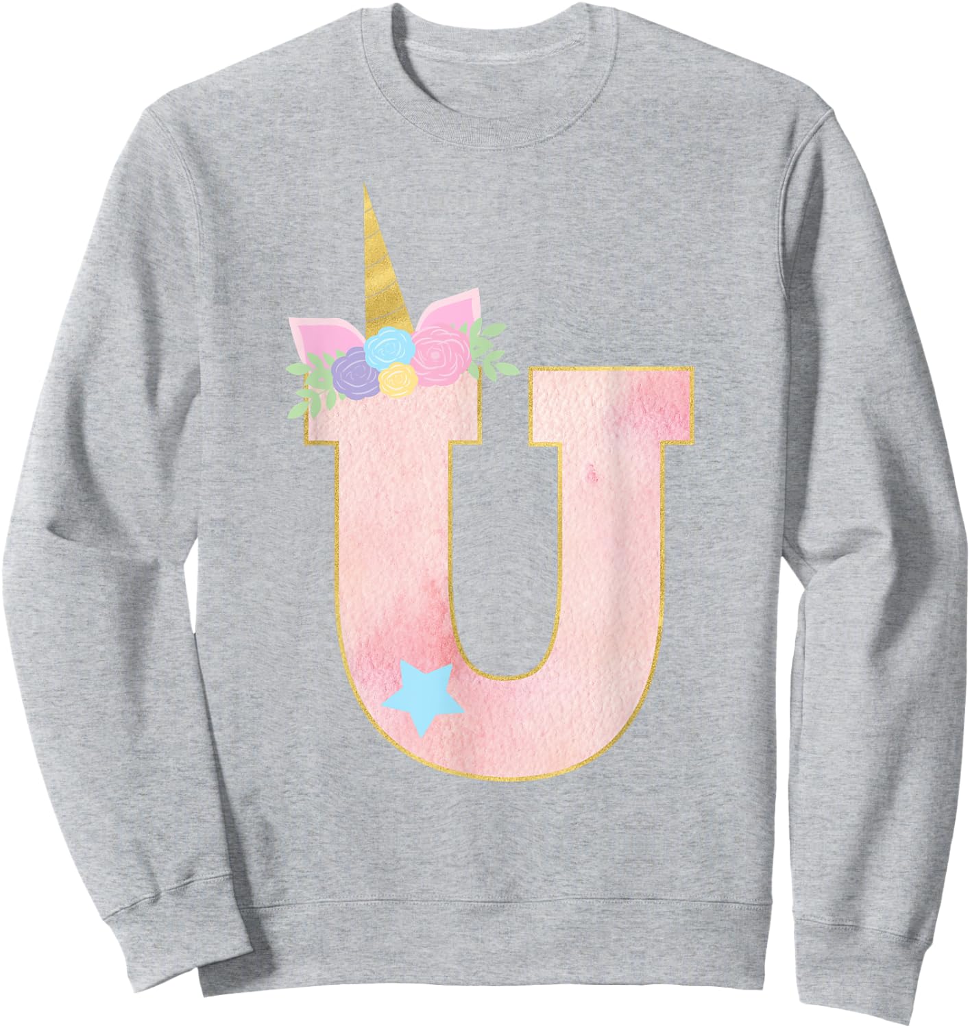 Initial Letter U Unicorn Monogram for Girls Unicorn Birthday Sweatshirt - Sweatshirt | Ash
