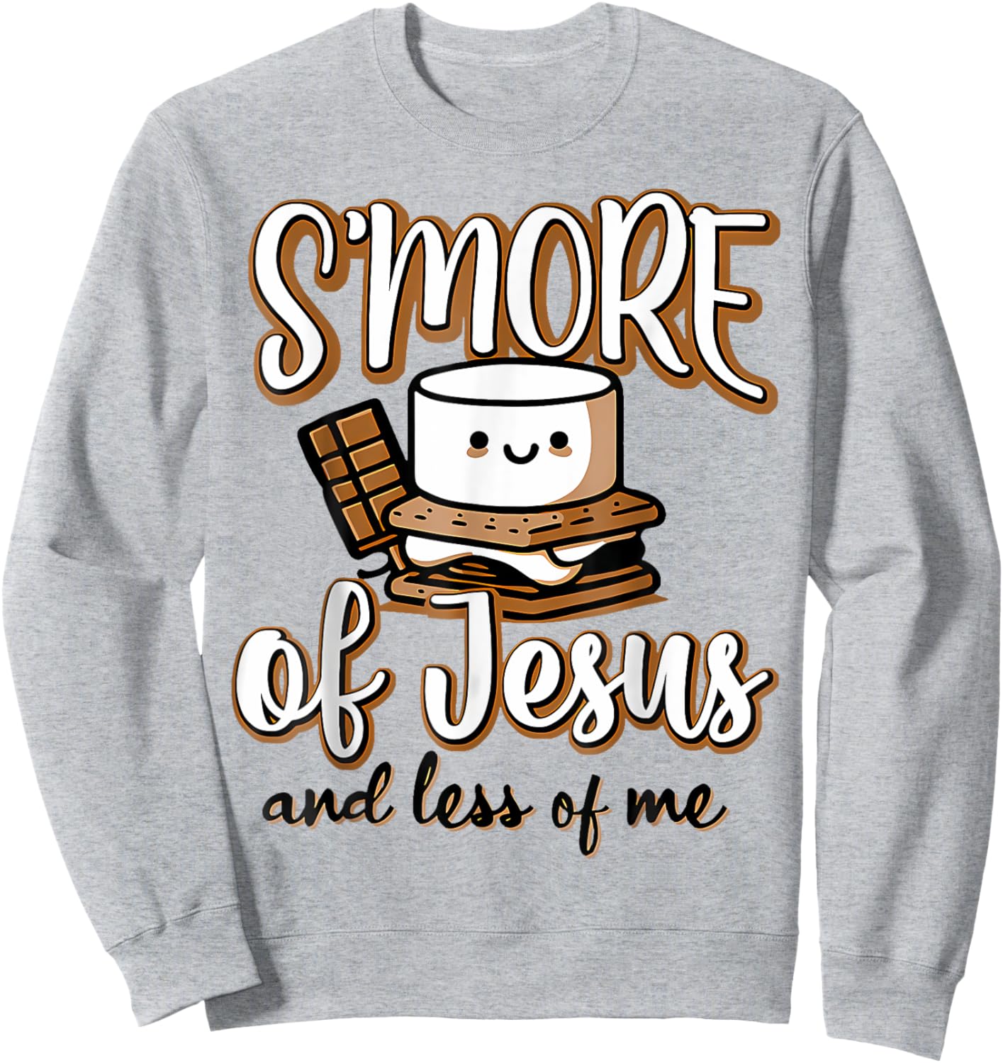 Smore Of Jesus Less Of Me Christian Camper Camping Lover Sweatshirt - Sweatshirt | Ash