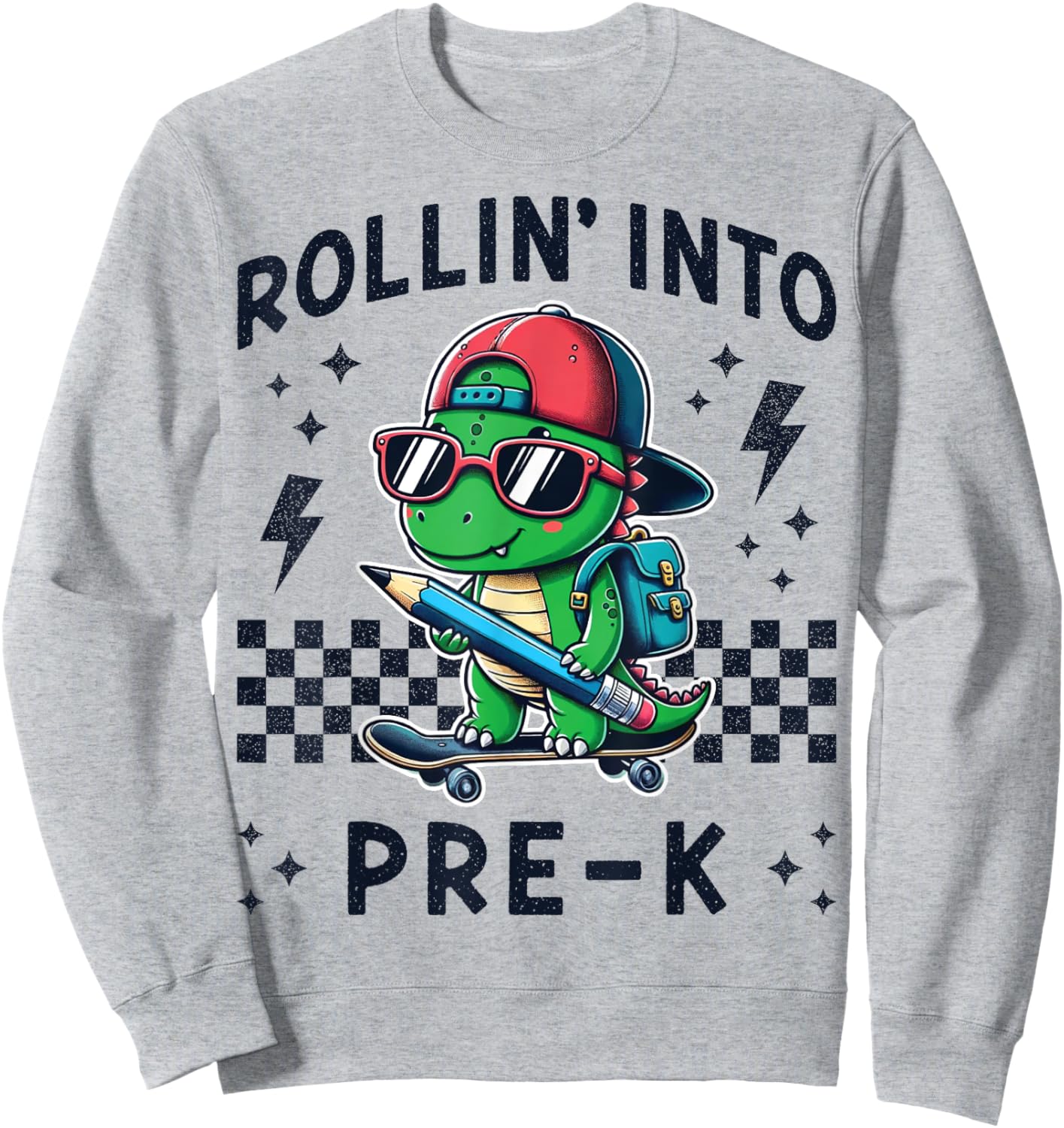 Rollin Into Pre K Dinosaur First Day Pre-K Im Ready for PreK Sweatshirt - Sweatshirt | Ash