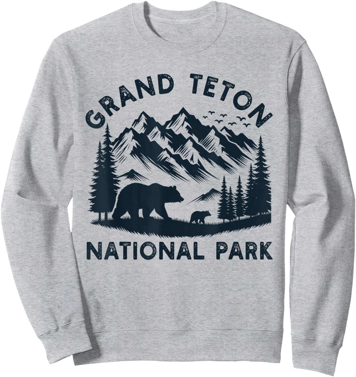 Grand Teton National Park Wyoming Bear Hiking Mountain Sweatshirt - Sweatshirt | Ash