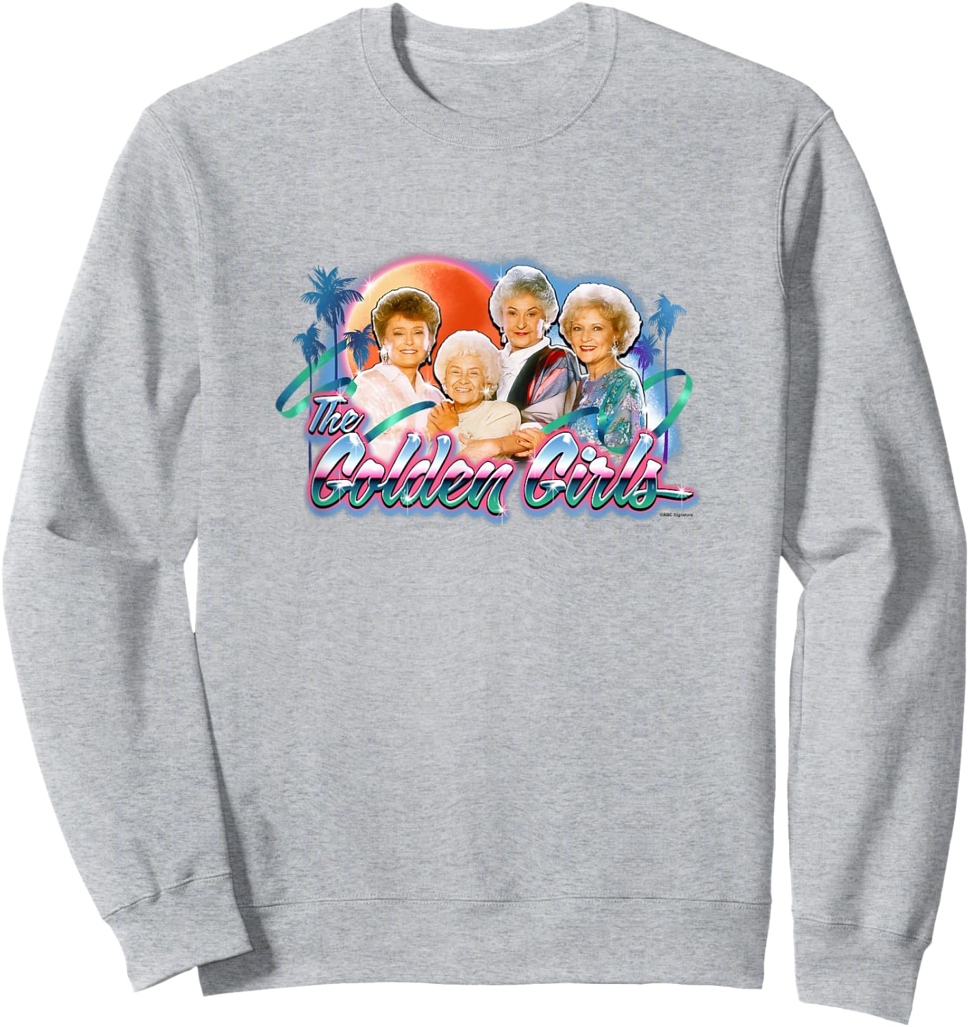The Golden Girls Iconic Queens Retro Tropical vibes Poster Sweatshirt - Sweatshirt | Ash