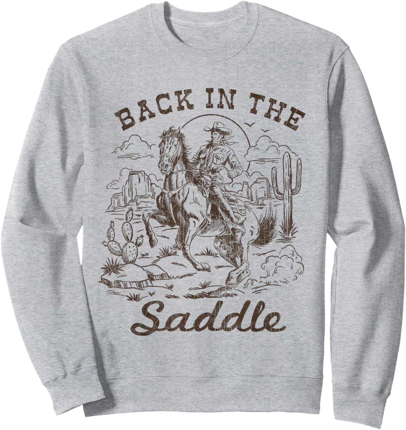 Back in the Saddle Western Retro Vintage Rodeo Horse Riding Sweatshirt - Sweatshirt | Ash