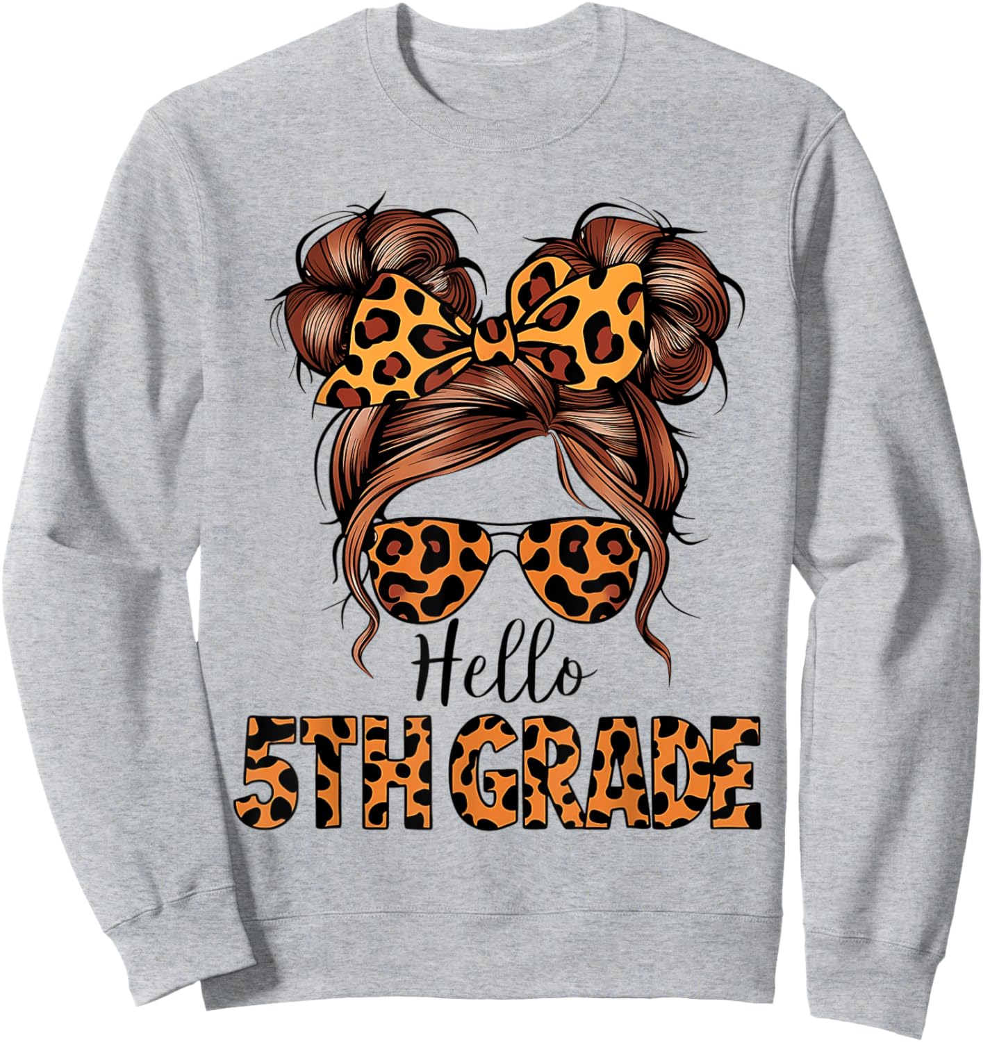 Hello 5th Grade Messy Hair Bun Girl Back To School First Day Sweatshirt - Sweatshirt | Ash