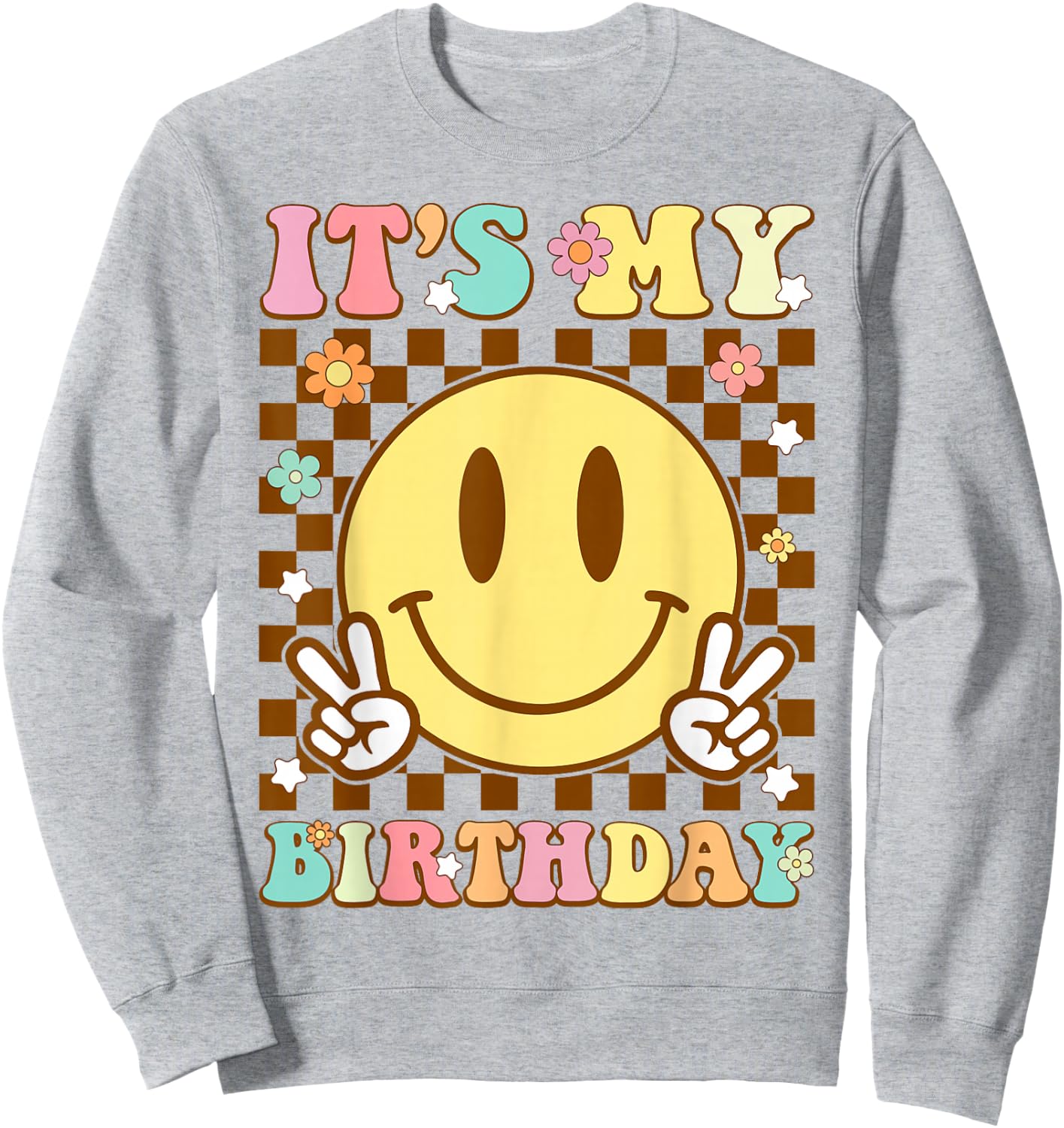 It's My Birthday Men Women Boys Girls Kid Retro Groovy Bday Sweatshirt - Sweatshirt | Ash