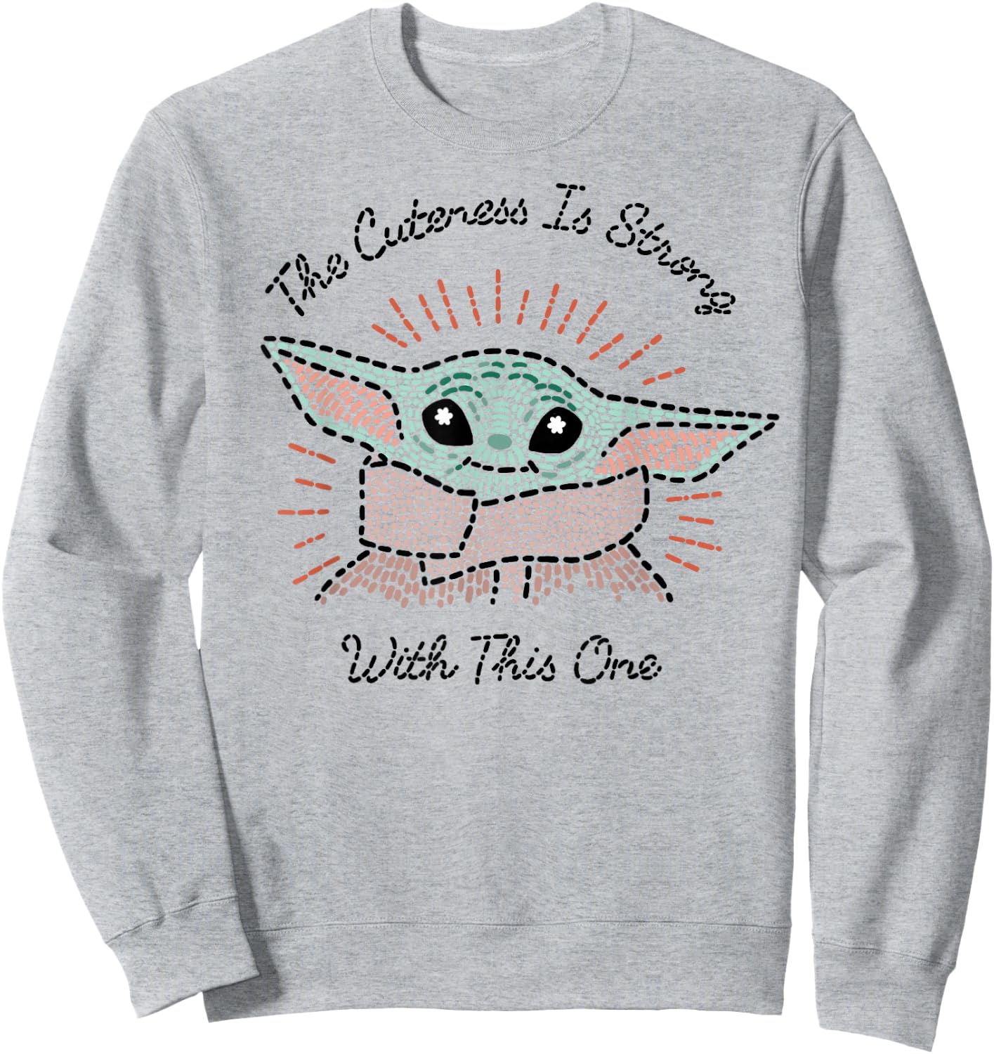 Star Wars The Mandalorian The Child Cuteness Is Strong Sweatshirt - Sweatshirt | Ash
