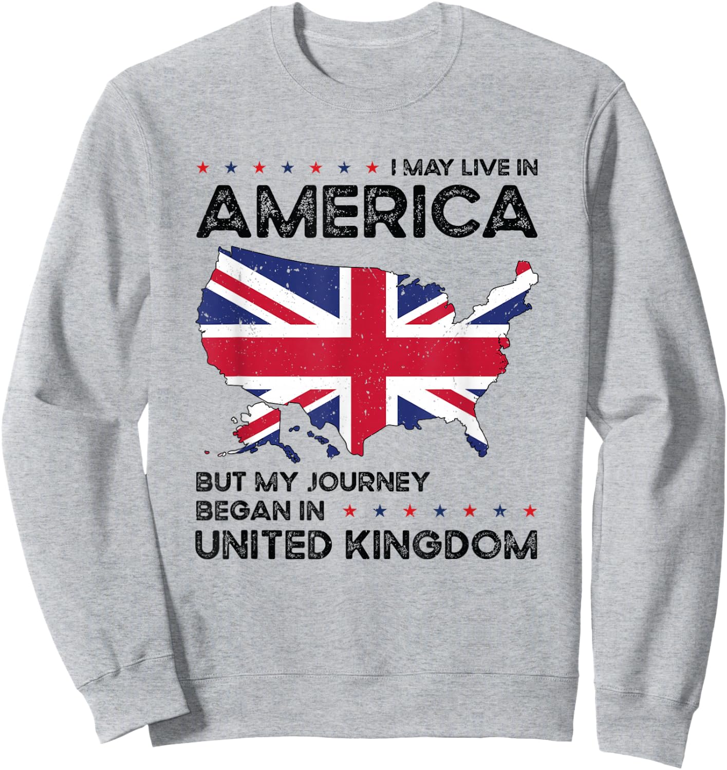 British American Patriot USA Grown United Kingdom UK US Flag Sweatshirt - Sweatshirt | Ash