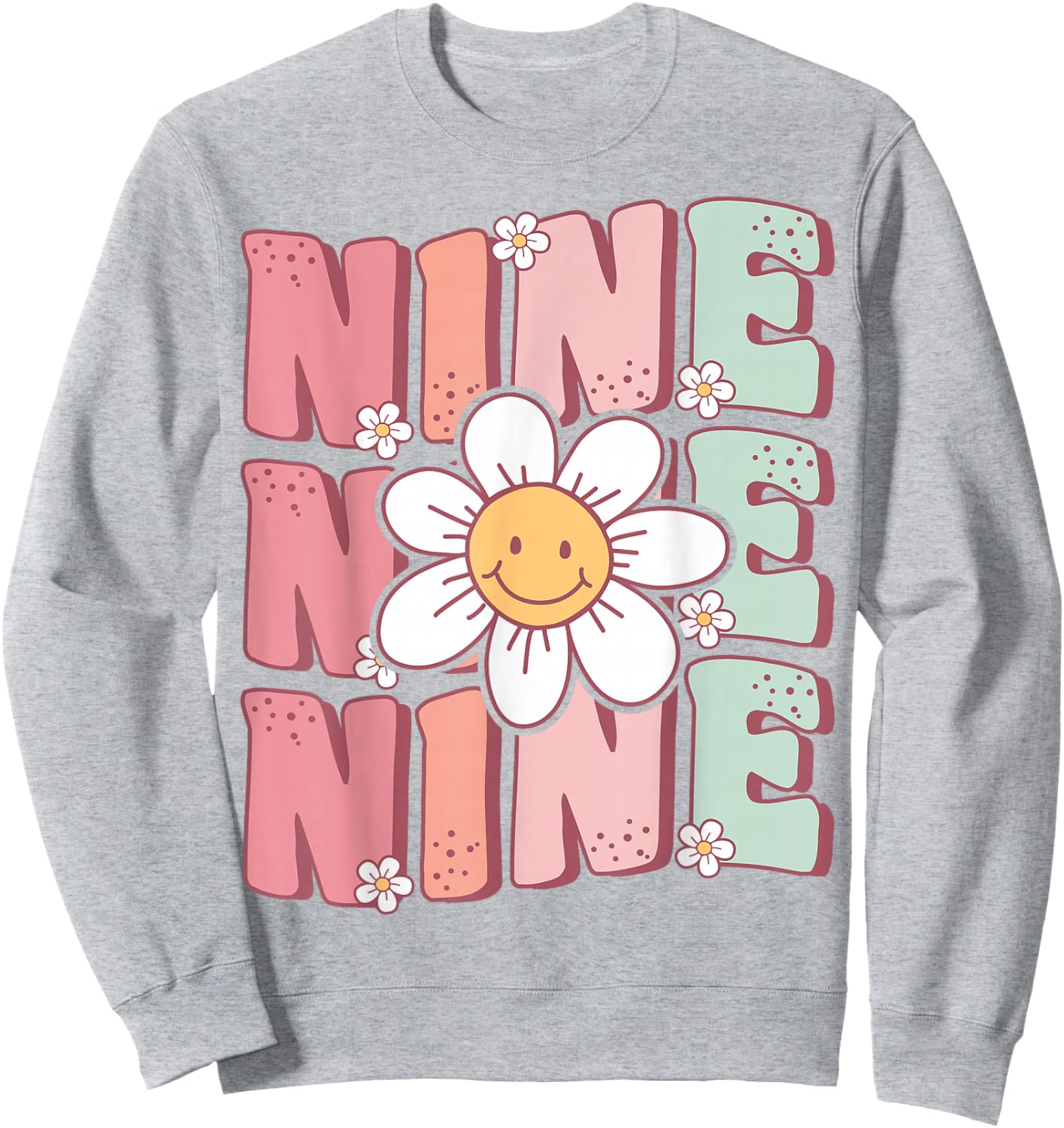 Cute Groovy 9th Birthday Party Daisy Flower Nine Year Old Sweatshirt - Sweatshirt | Ash