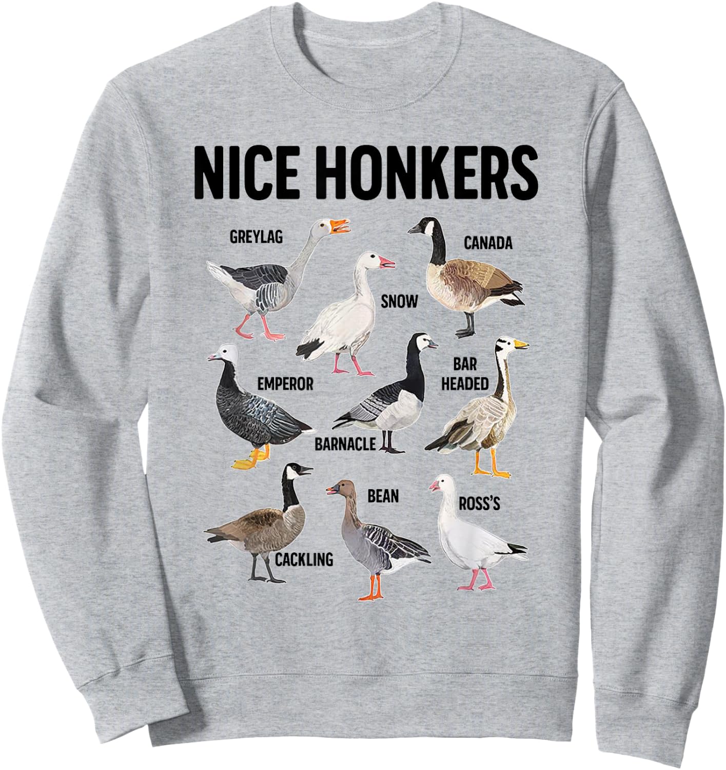 Nice Honker Pun Adult Joke Funny Bird Lover Birdwatcher Sweatshirt - Sweatshirt | Ash
