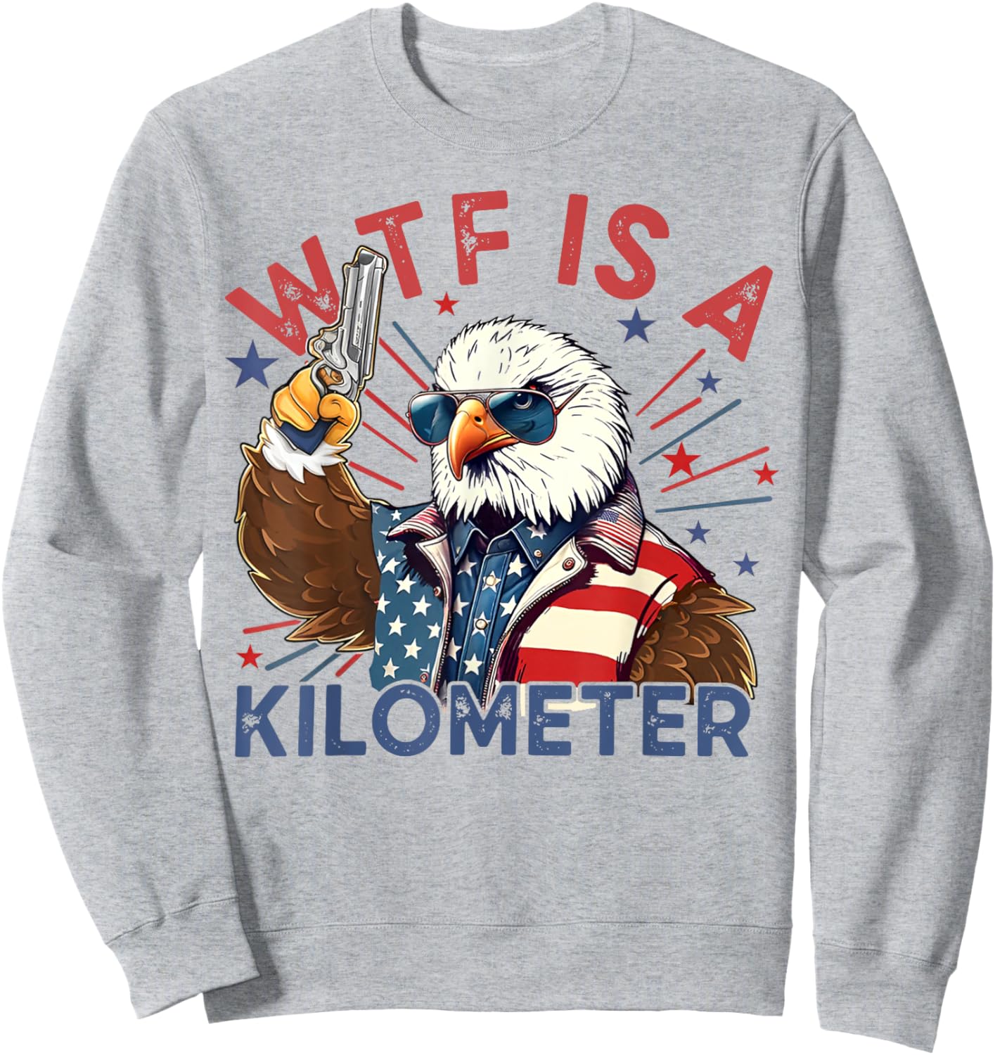 WTF Is A Kilometer Eagles Sweatshirt - Sweatshirt | Ash