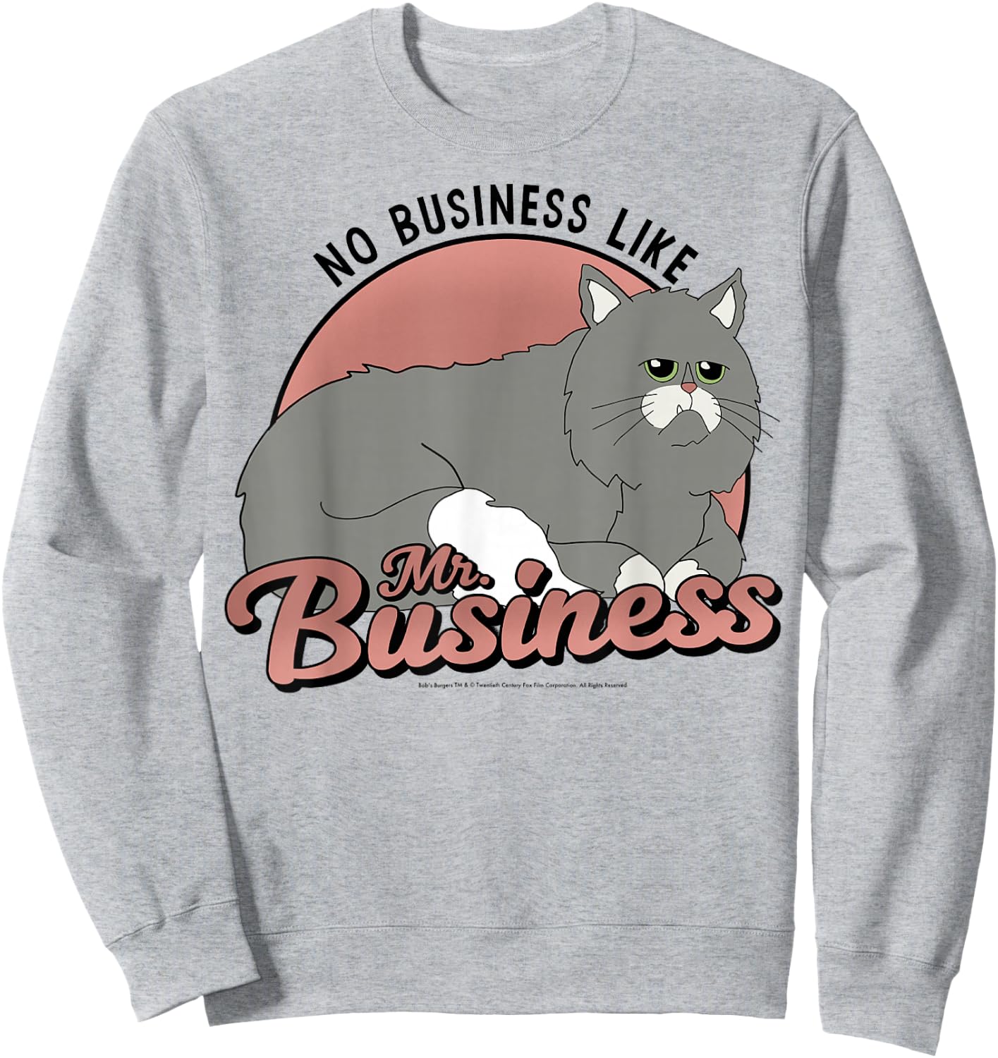 Bob's Burgers No Business Like Mr. Business Sweatshirt - Sweatshirt | Ash
