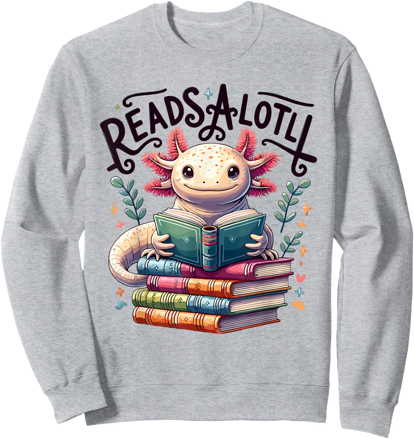 Axolotl Books Readsalotl Reading Bookworm Boys Girls Kids Sweatshirt - Sweatshirt | Ash