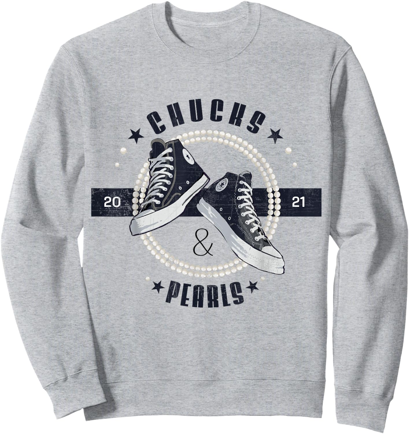 Chucks and Pearls 2021 Circle Retro Vintage Gift Sweatshirt - Sweatshirt | Ash