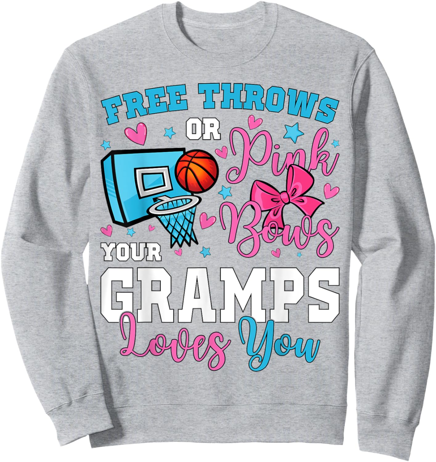 Free Throws or Pink Bows Gramps Loves You Gender Reveal Sweatshirt - Sweatshirt | Ash