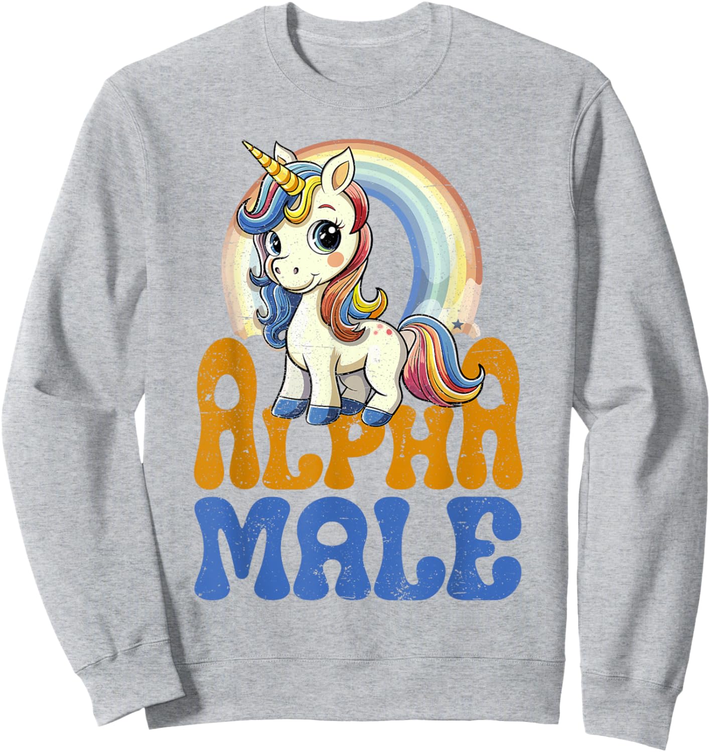 Alpha Male Unicorn Funny Sarcastic Ironic Weird Y2K Humor Sweatshirt - Sweatshirt | Ash
