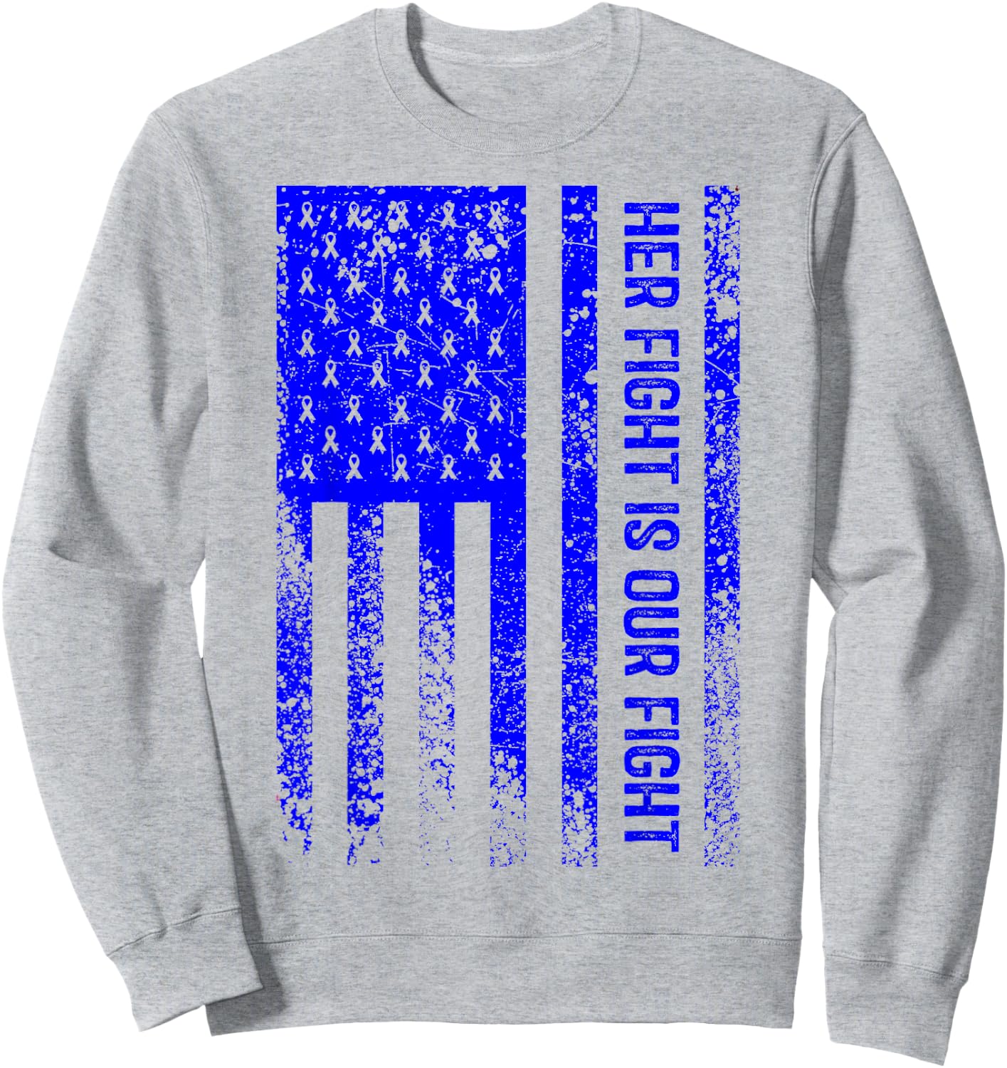 Her Fight Is Our Fight Angelman Syndrome Awareness Sweatshirt - Sweatshirt | Ash